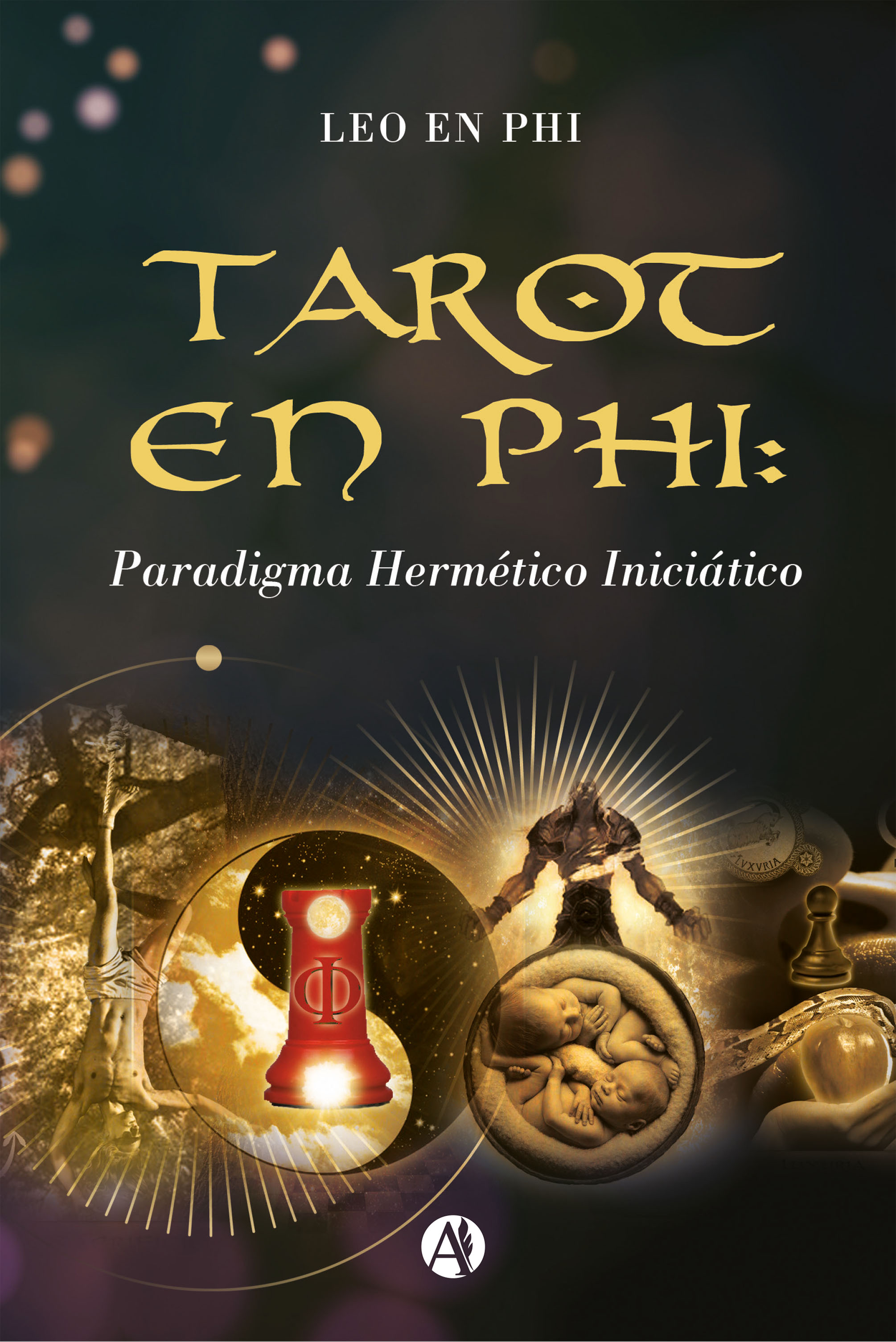 Обложка книги «Tarot en PHI: Paradigma Hermético Iniciático»