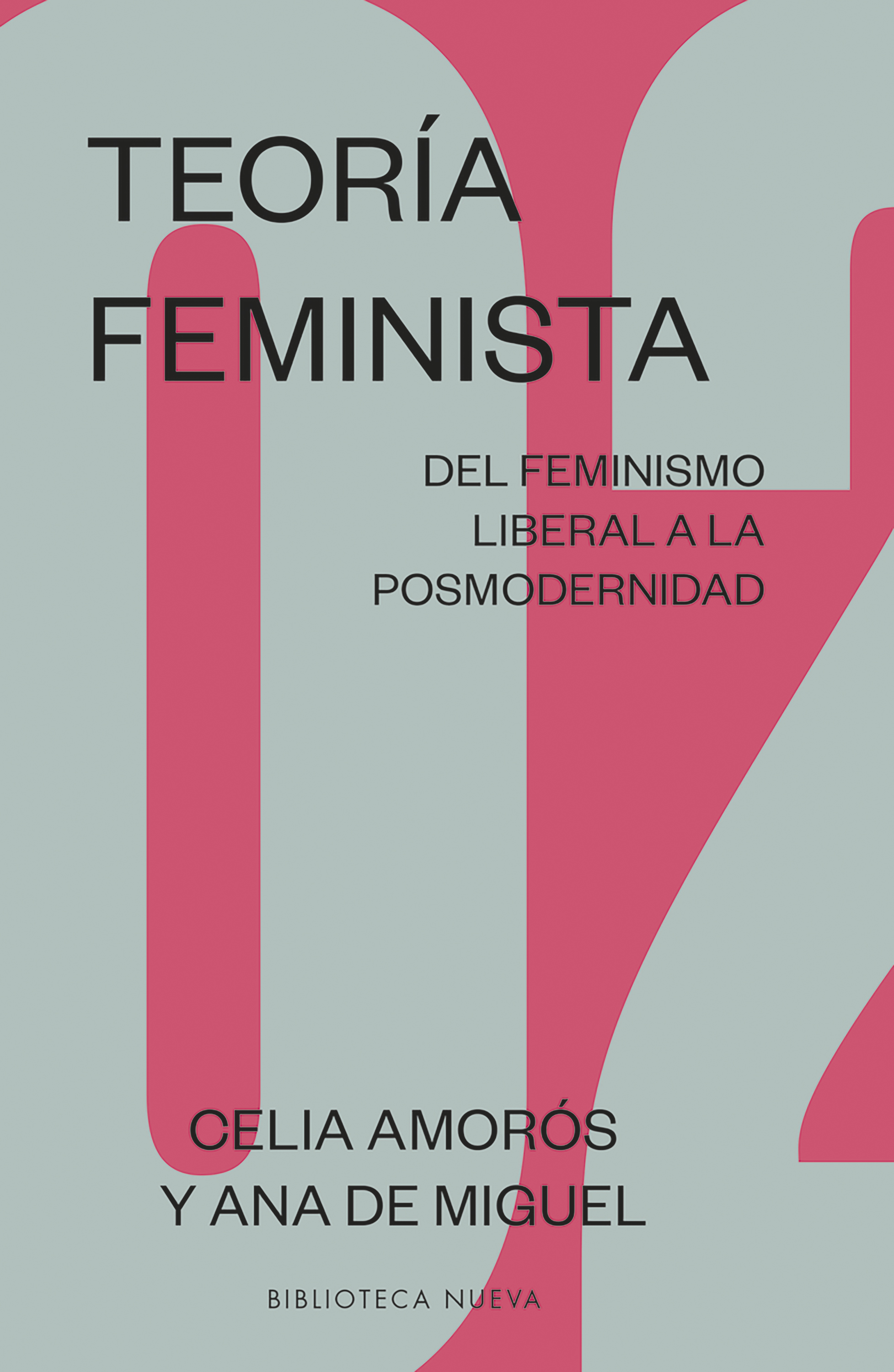Обложка книги «Teoría feminista 2: De la ilustración a la globalización»