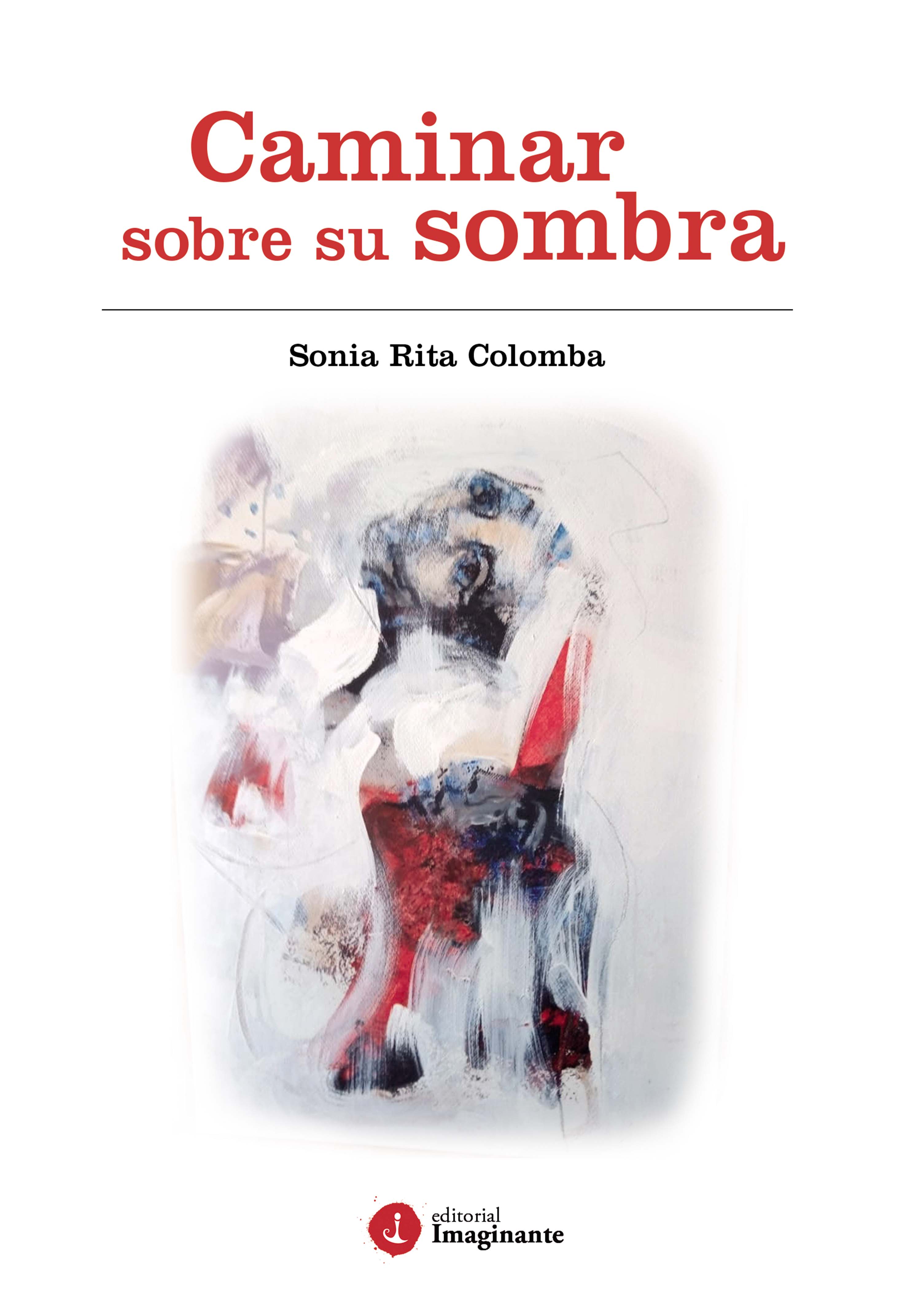 Обложка книги «Caminar sobre su sombra»