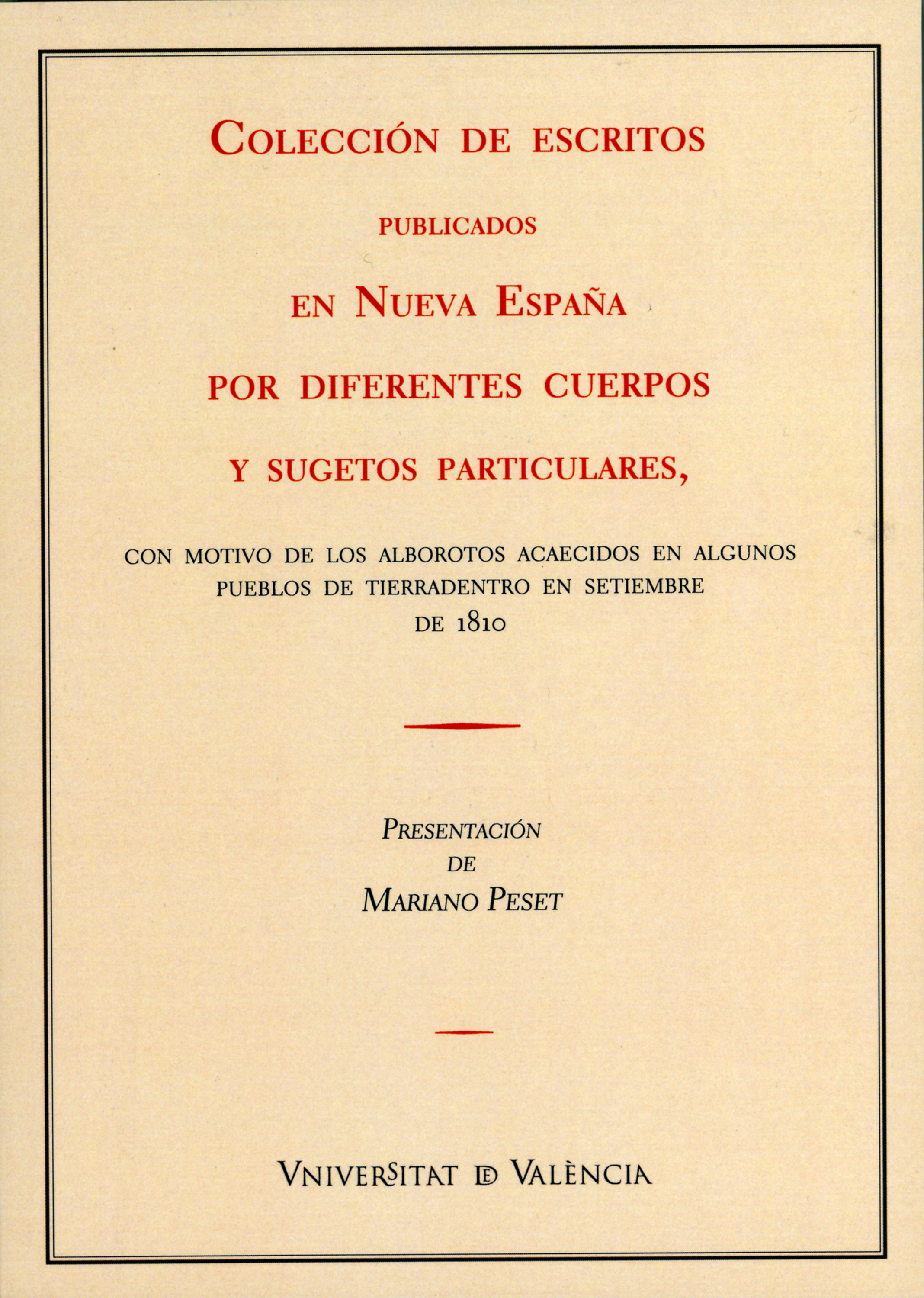 Обложка книги «Colección de escritos publicados en Nueva España por diferentes cuerpos y sugestos particulares»