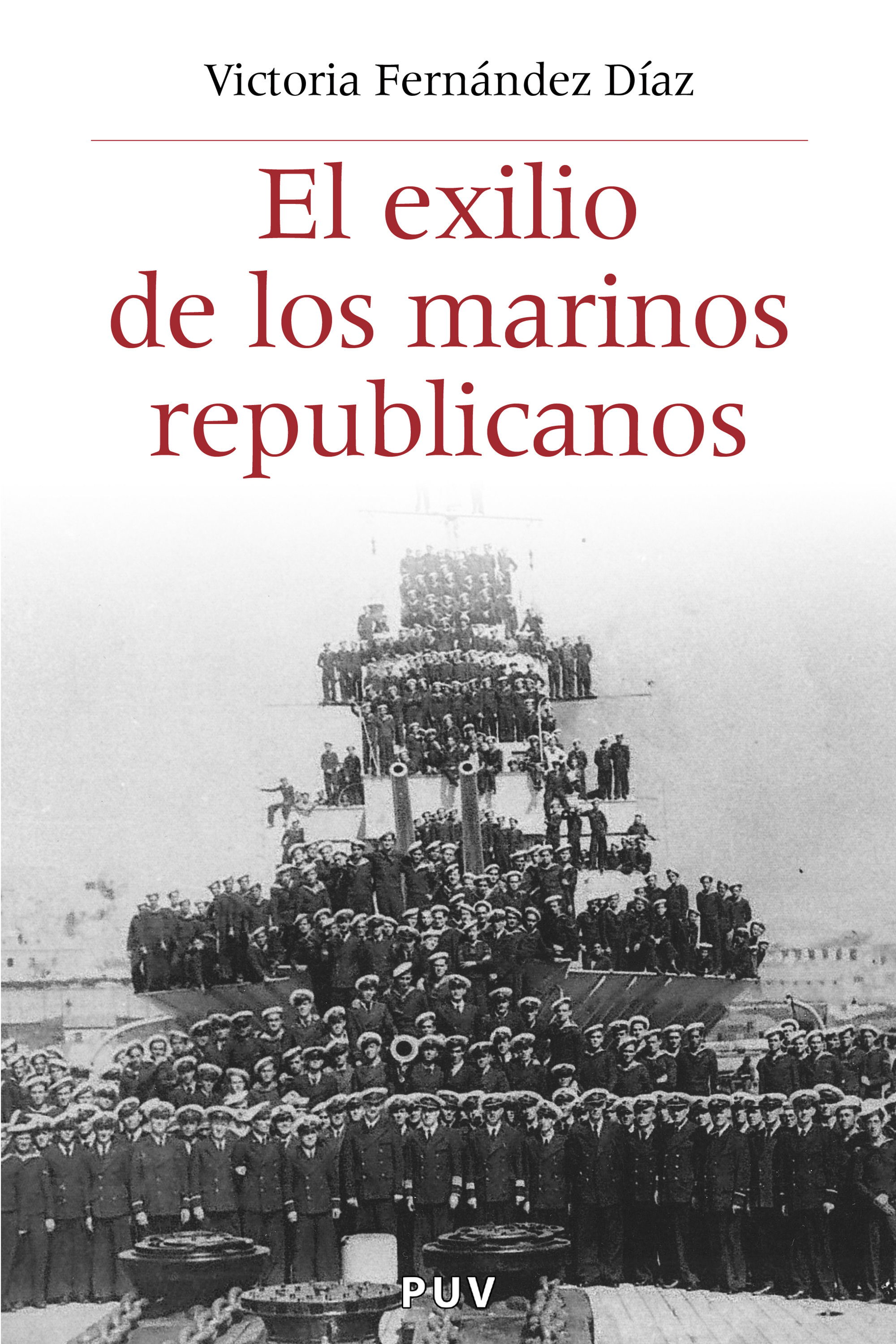 Обложка книги «El exilio de los marinos republicanos»