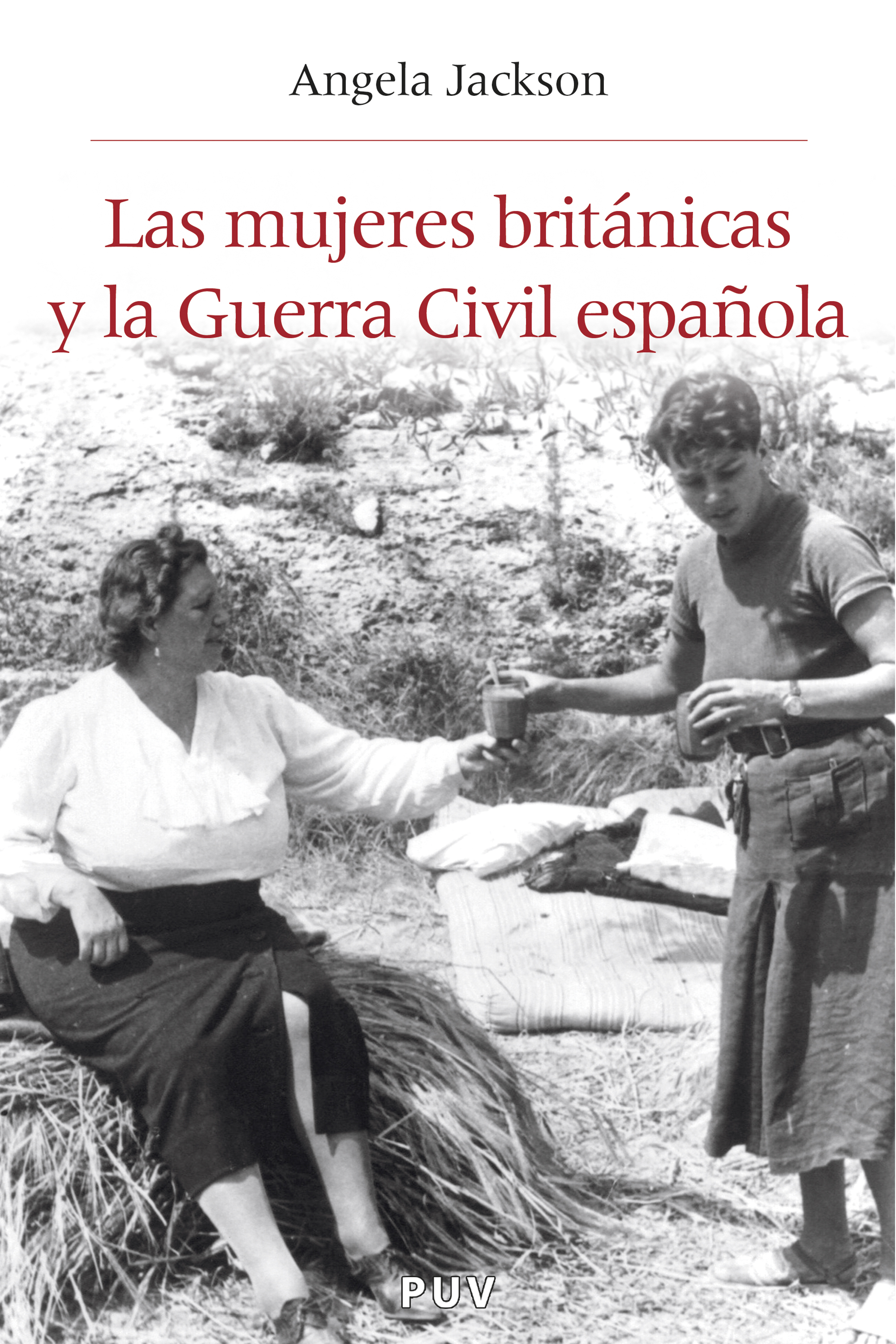 Обложка книги «Las mujeres británicas y la Guerra Civil española»
