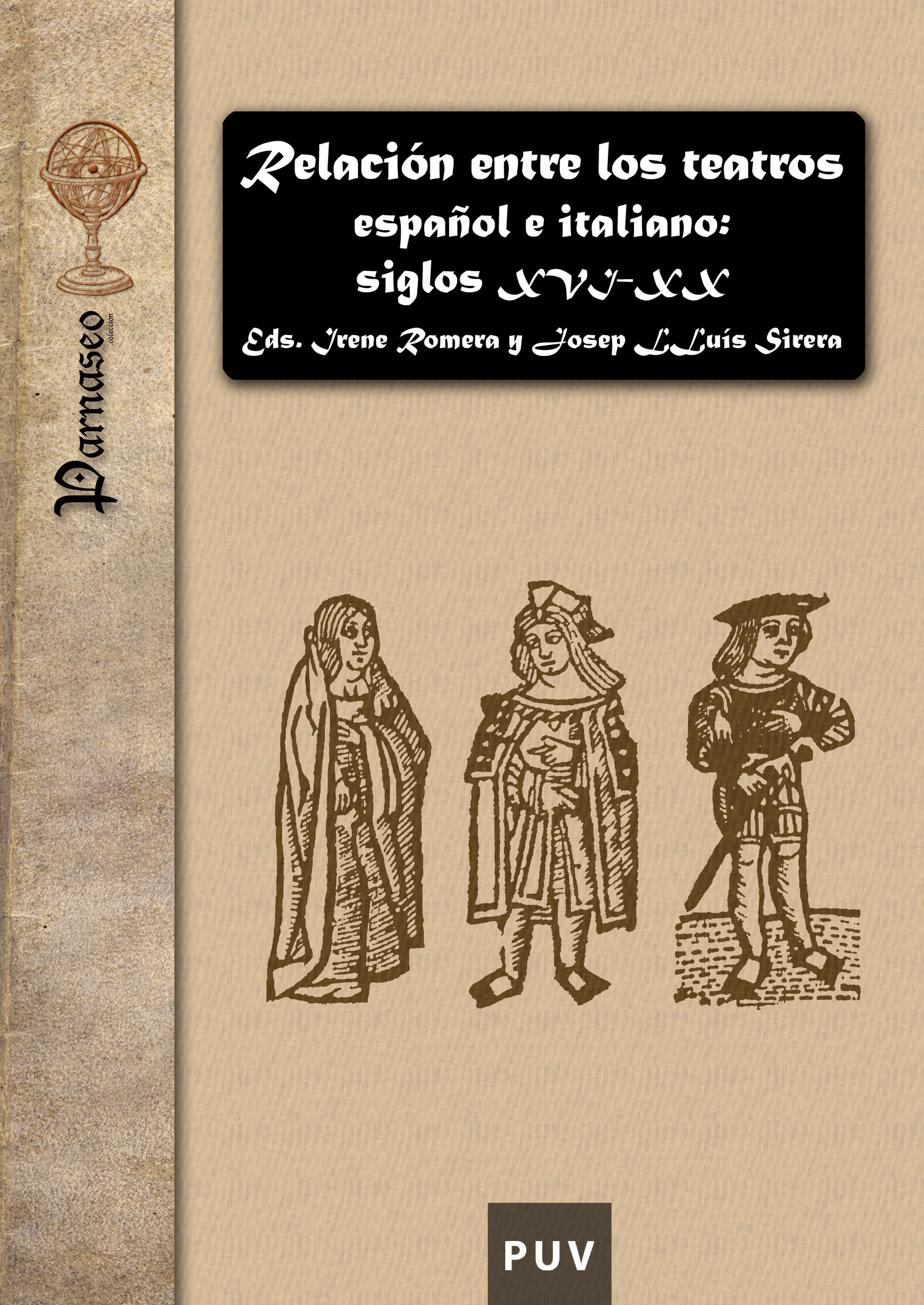 Обложка книги «Relación entre los teatros español e italiano: siglos XVI-XX»