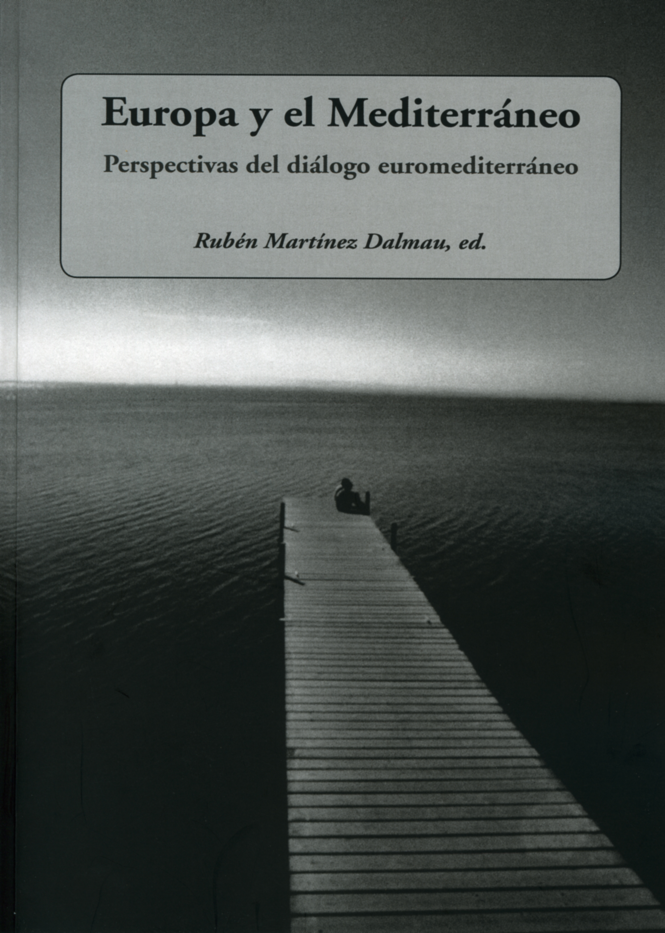 Обложка книги «Europa y el Mediterráneo»
