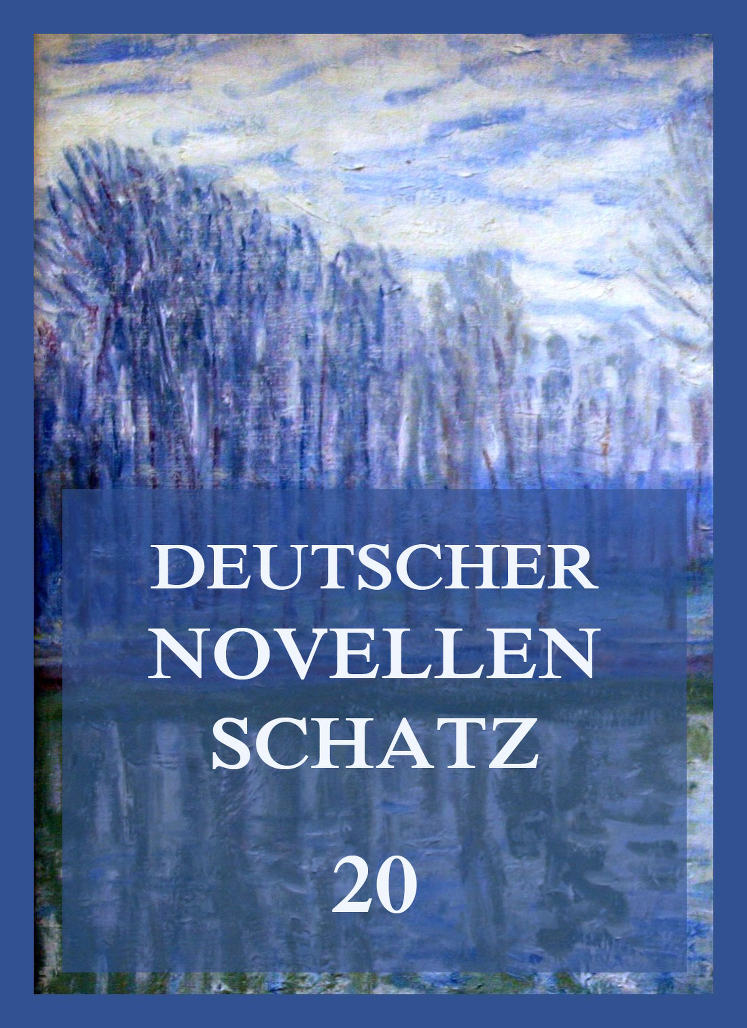 Обложка книги «Deutscher Novellenschatz 20»