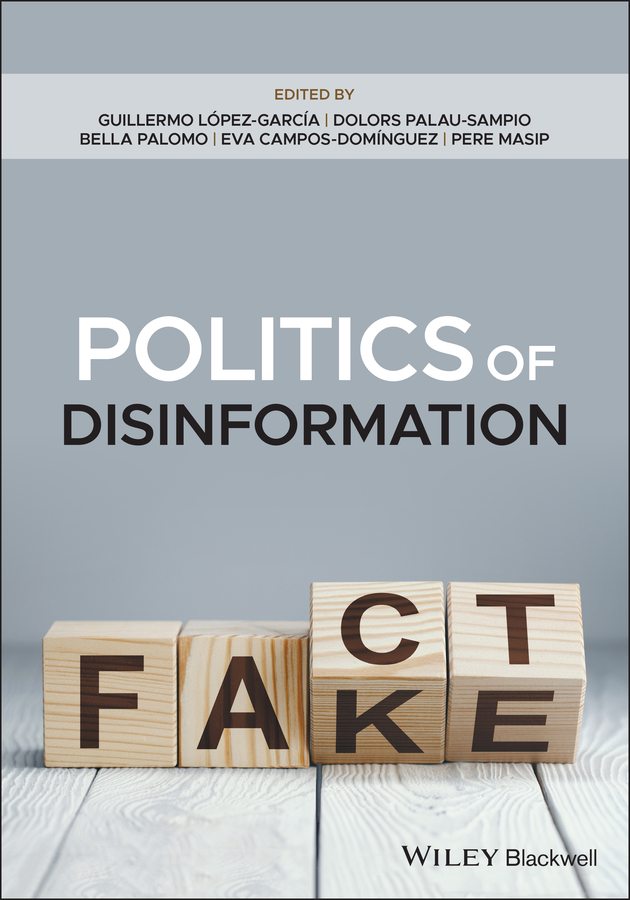 Обложка книги «Politics of Disinformation»