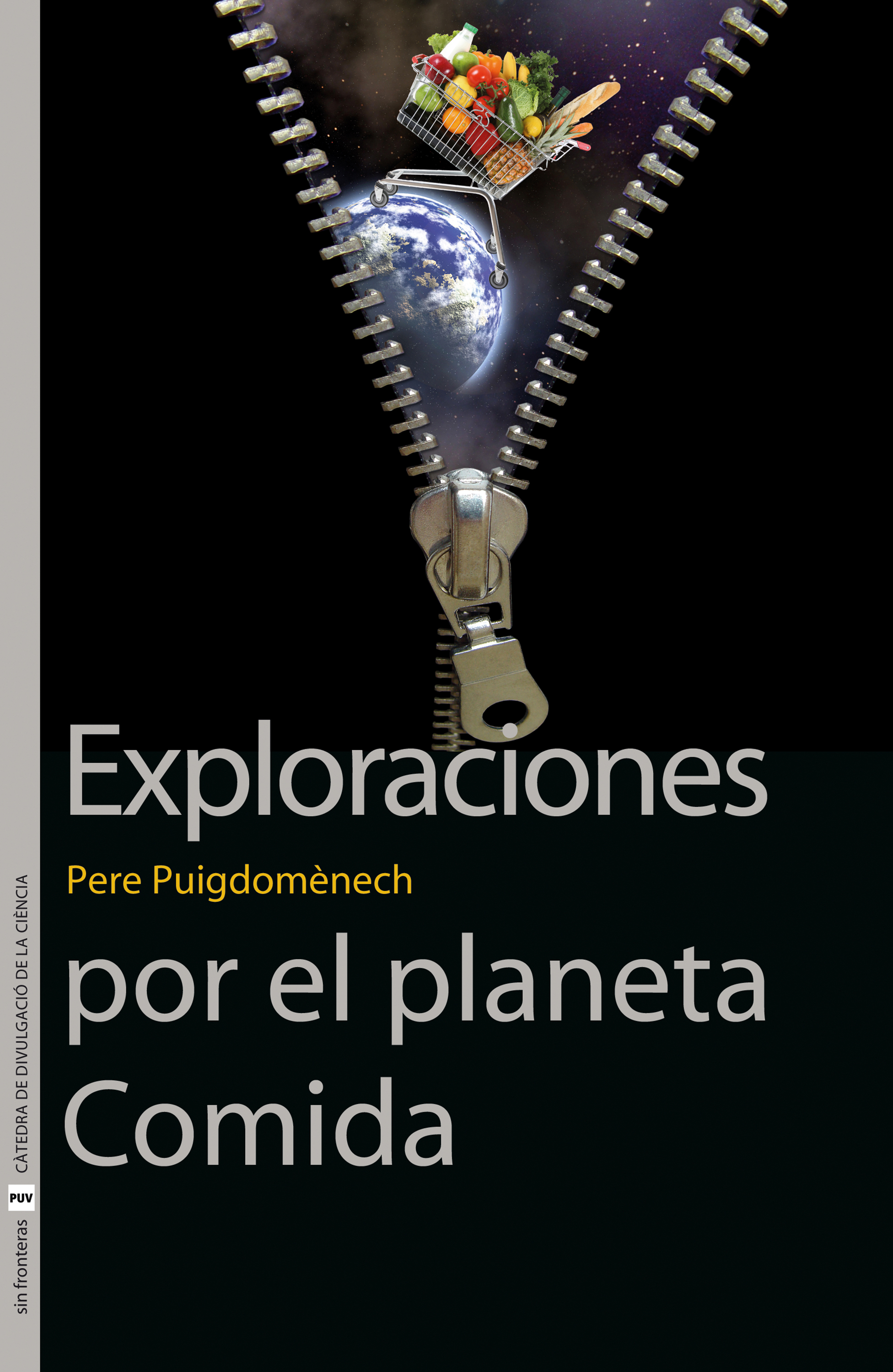 Обложка книги «Exploraciones por el planeta Comida»