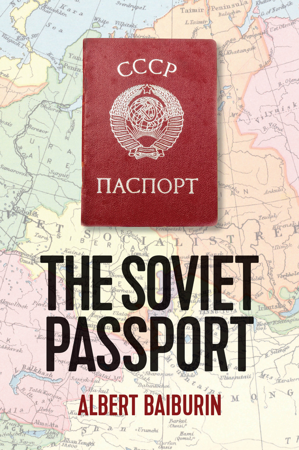 Обложка книги «The Soviet Passport»