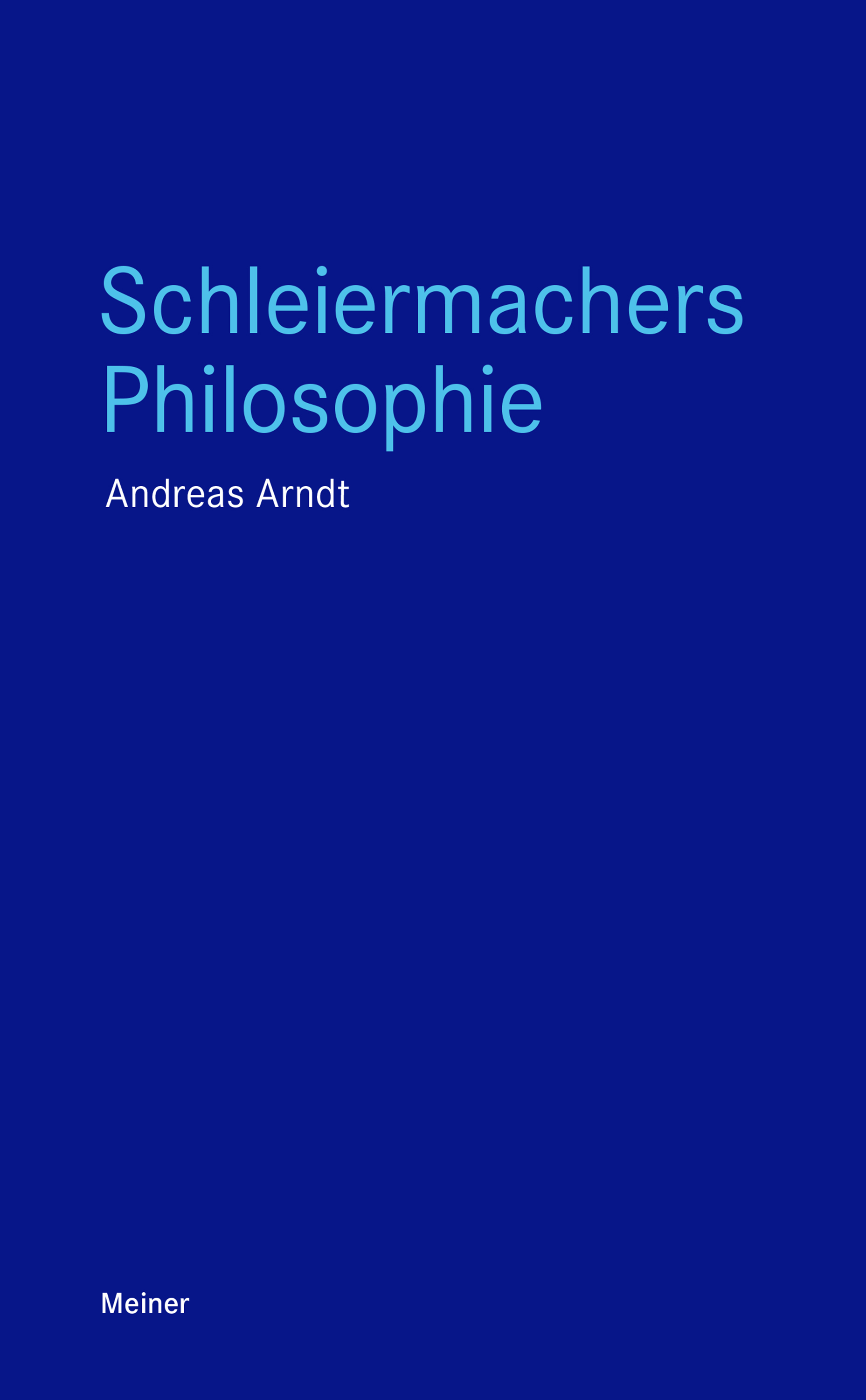 Обложка книги «Schleiermachers Philosophie»