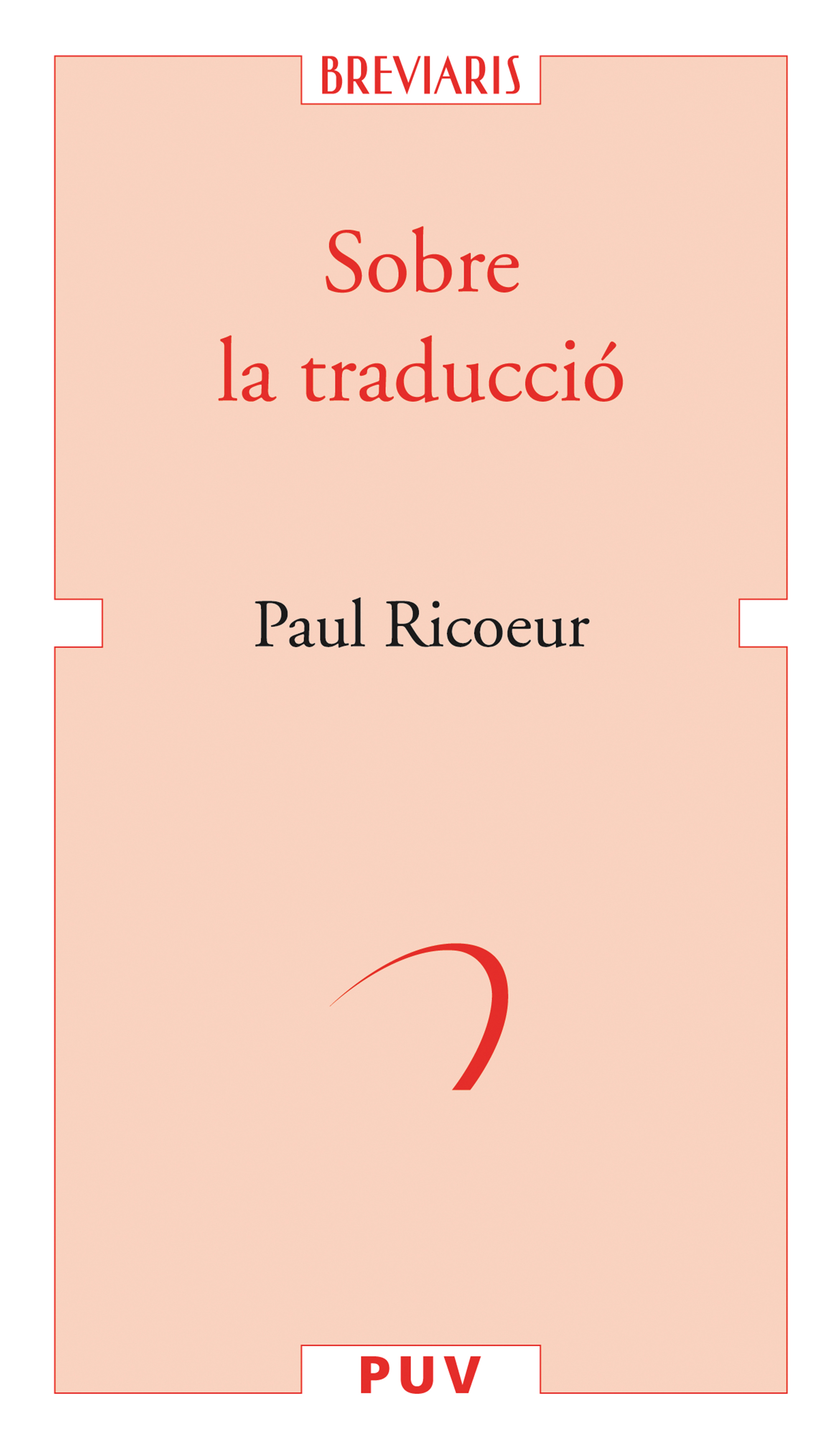 Обложка книги «Sobre la traducció»