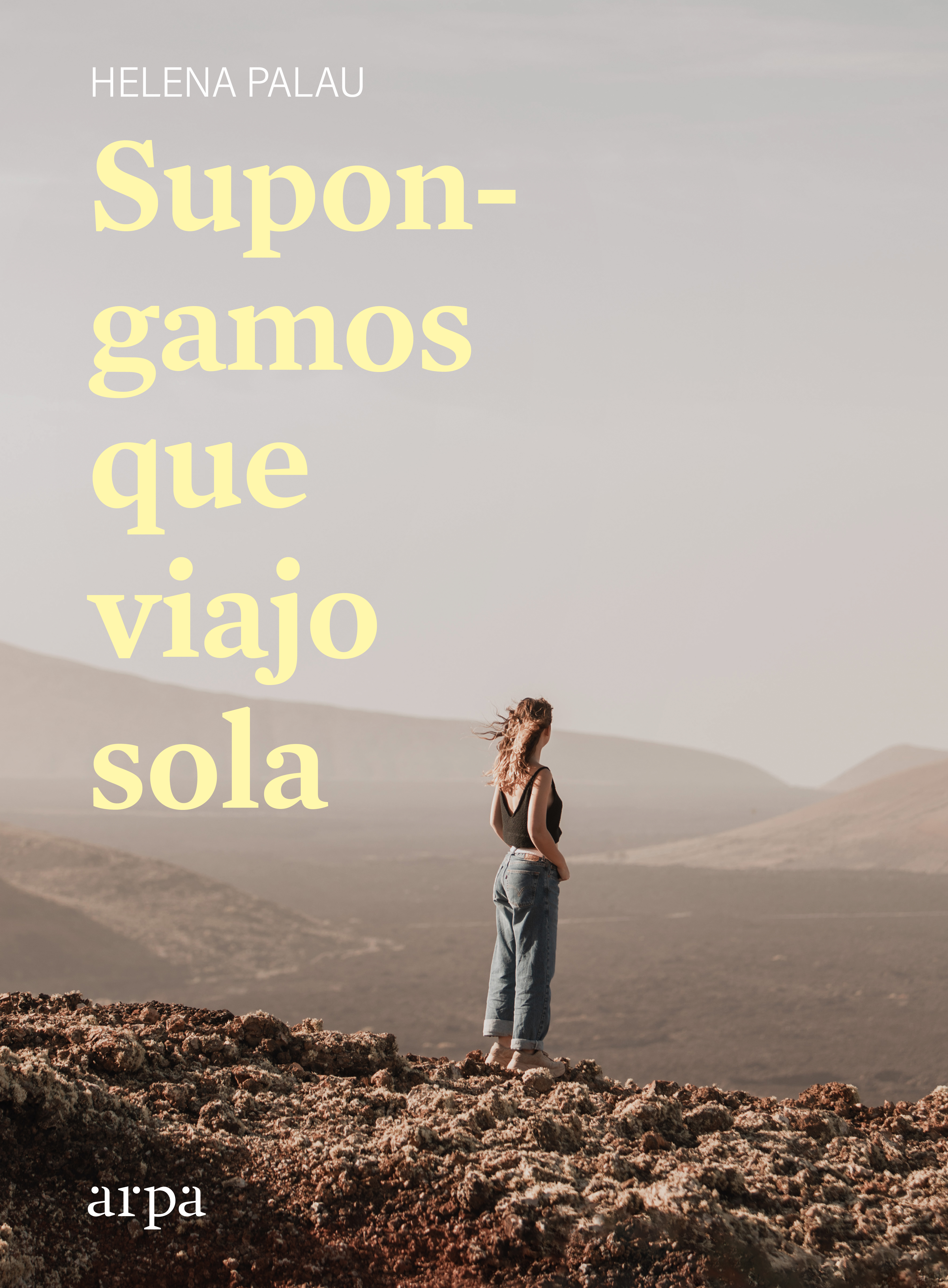 Обложка книги «Supongamos que viajo sola»