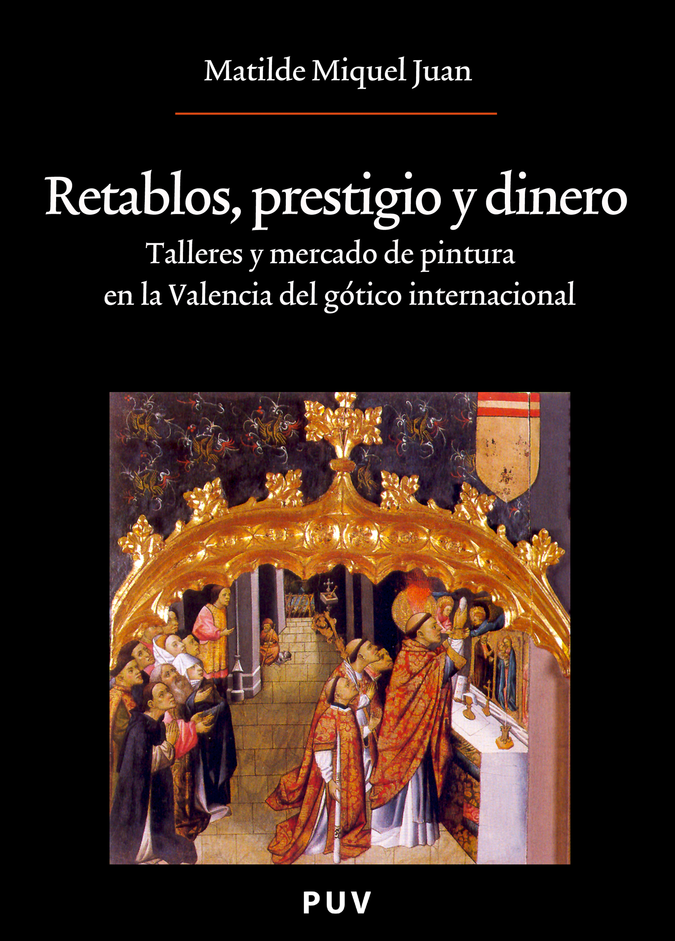 Обложка книги «Retablos, prestigio y dinero»