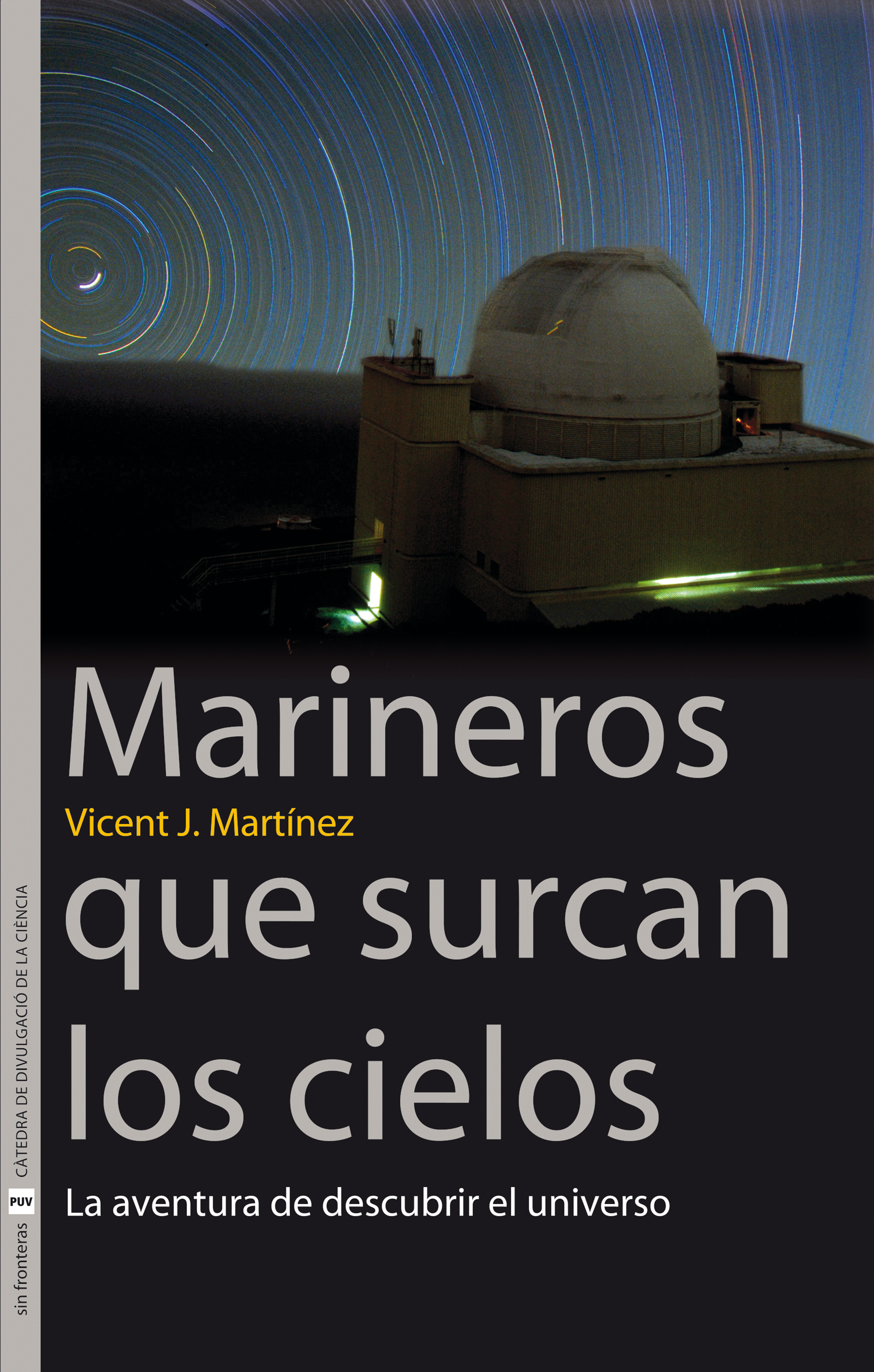 Обложка книги «Marineros que surcan los cielos»