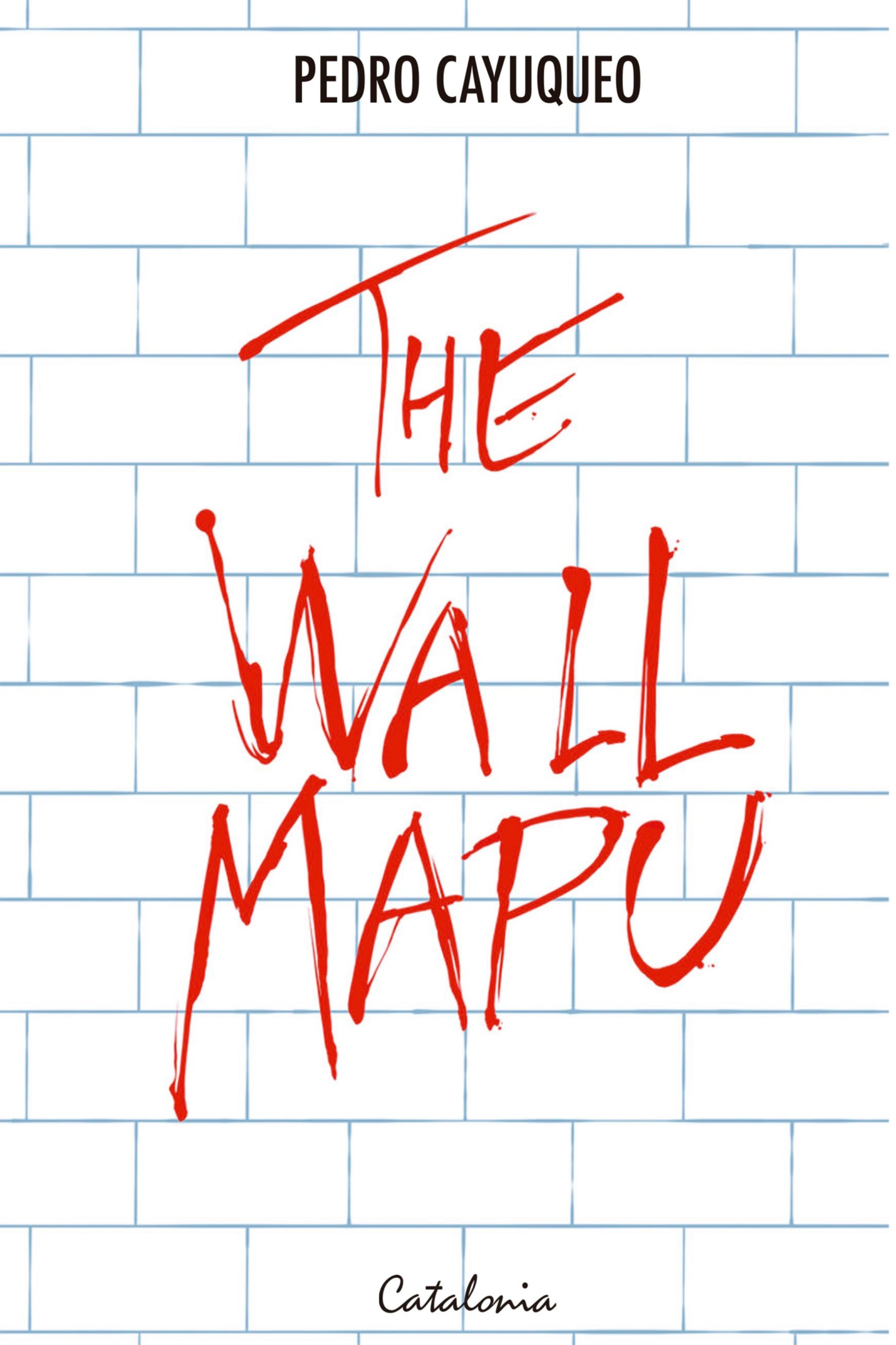 Обложка книги «﻿The Wallmapu»