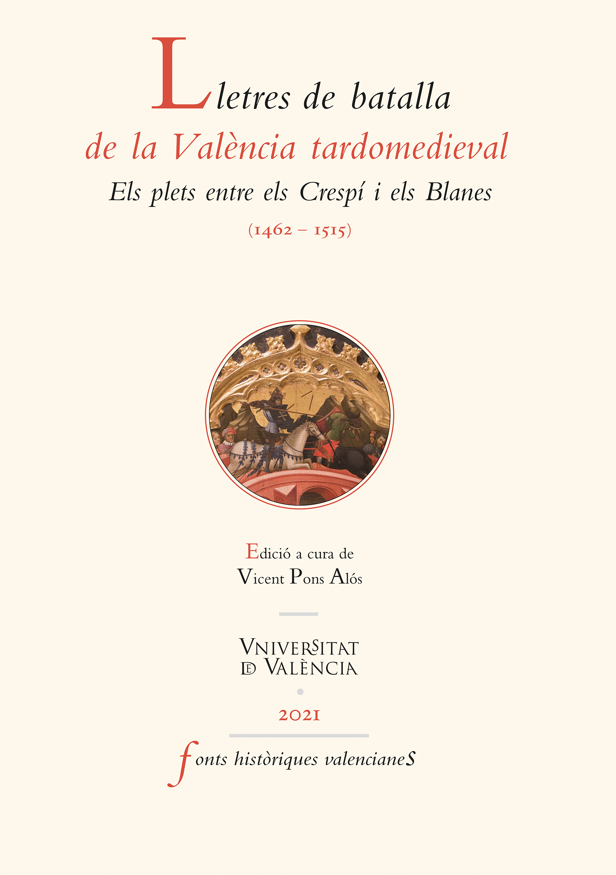 Обложка книги «Lletres de batalla de la València medieval»