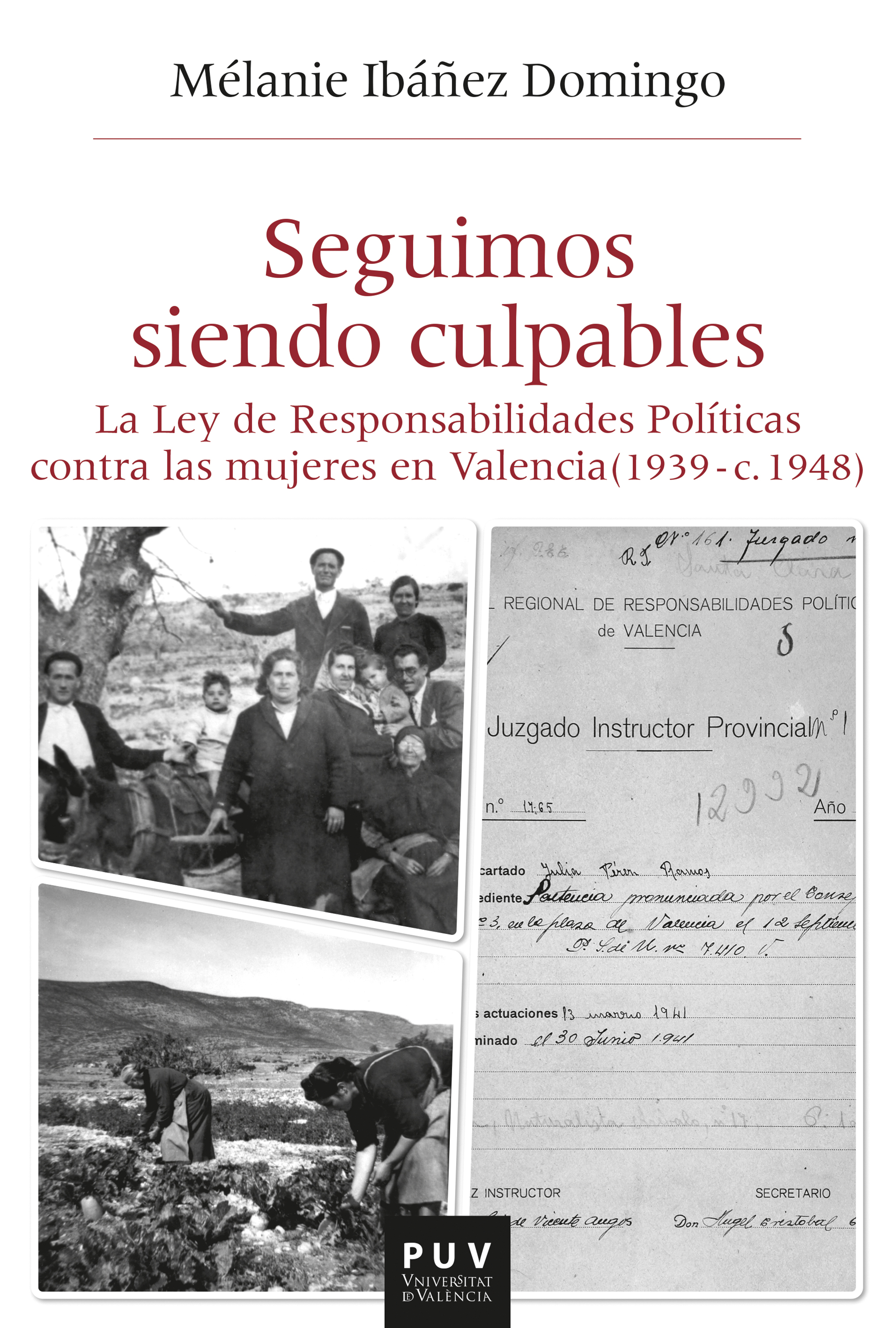 Обложка книги «Seguimos siendo culpables»