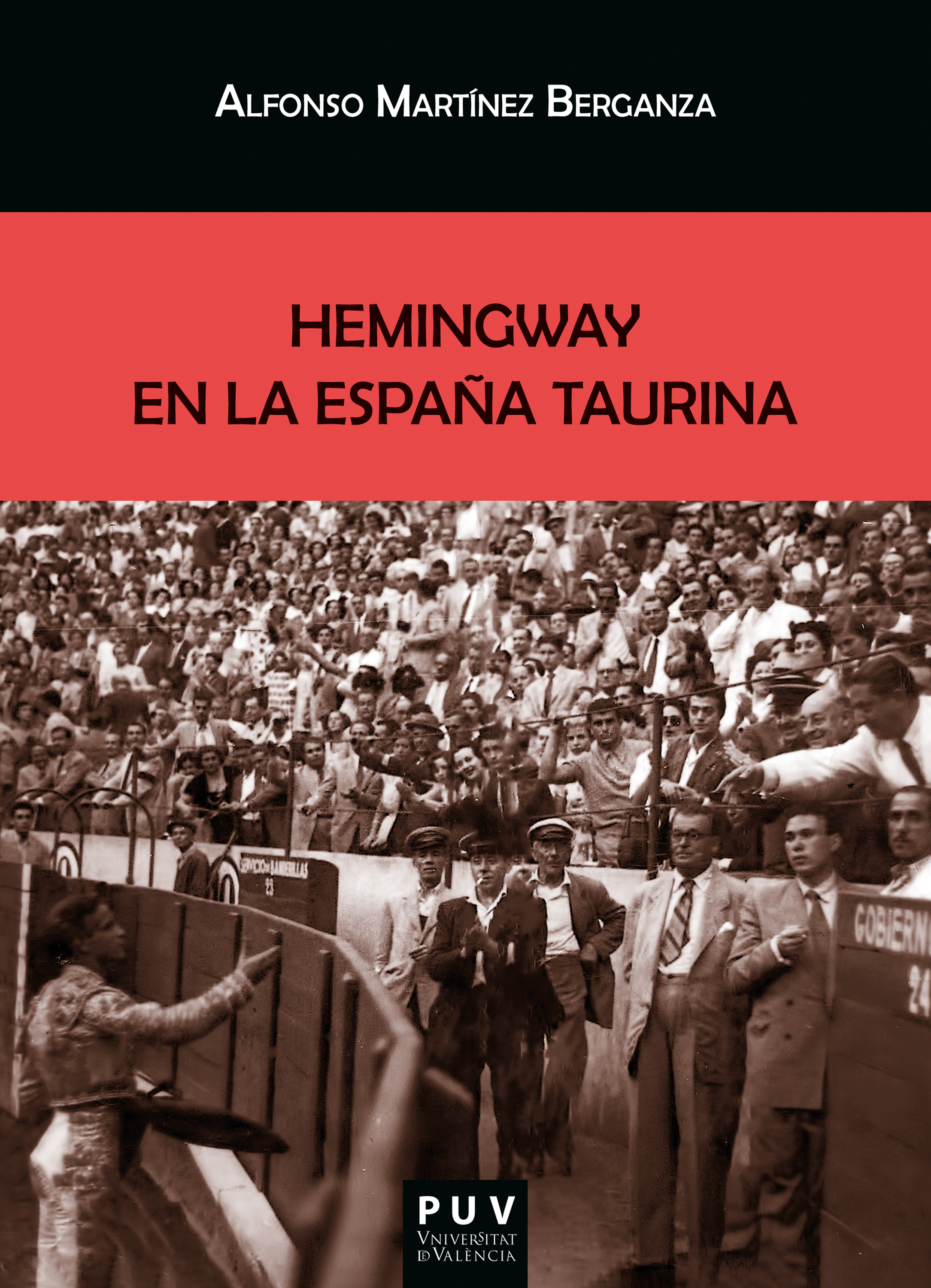 Обложка книги «Hemingway en la España taurina»
