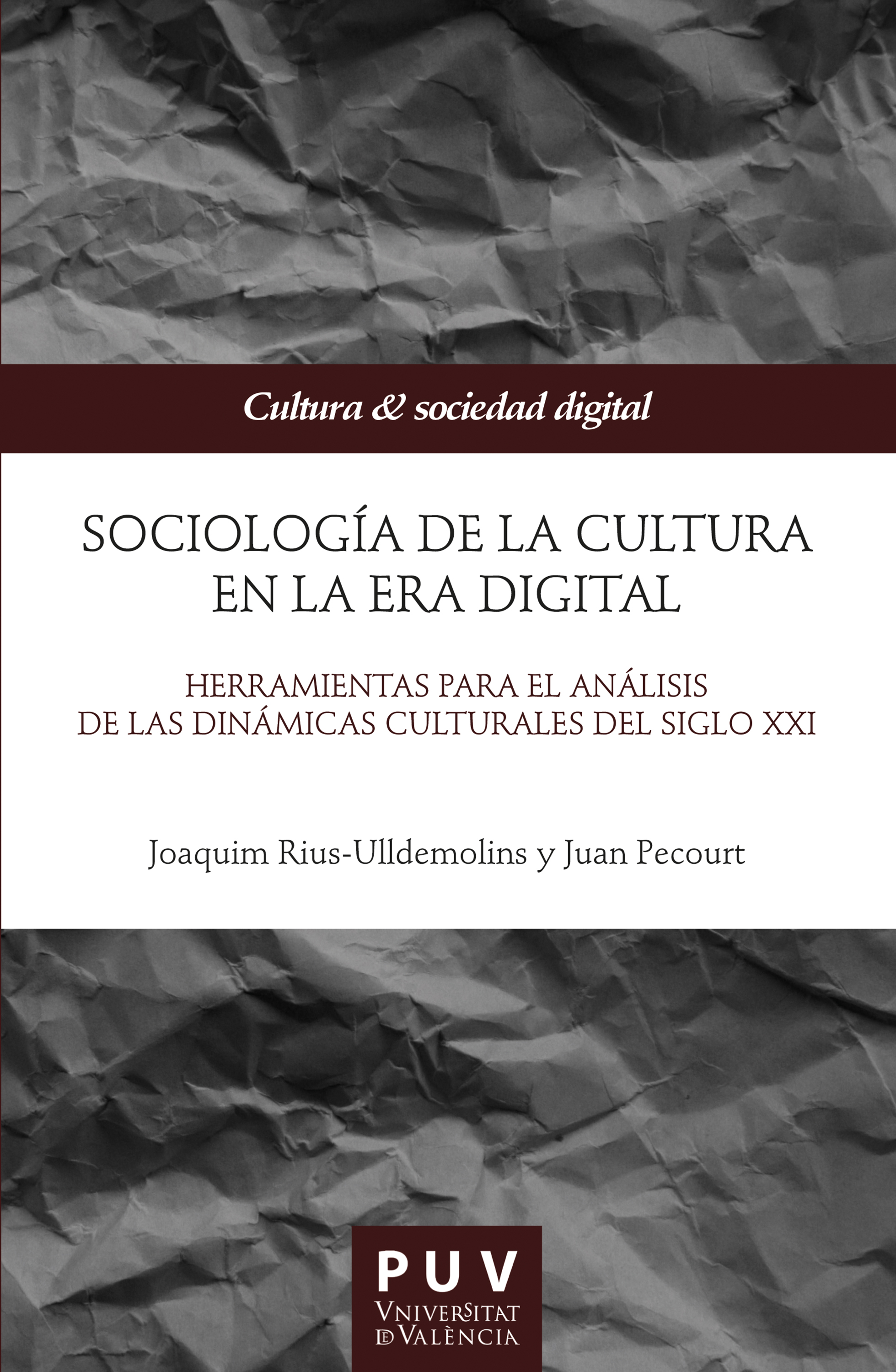 Обложка книги «Sociología de la cultura en la Era digital»