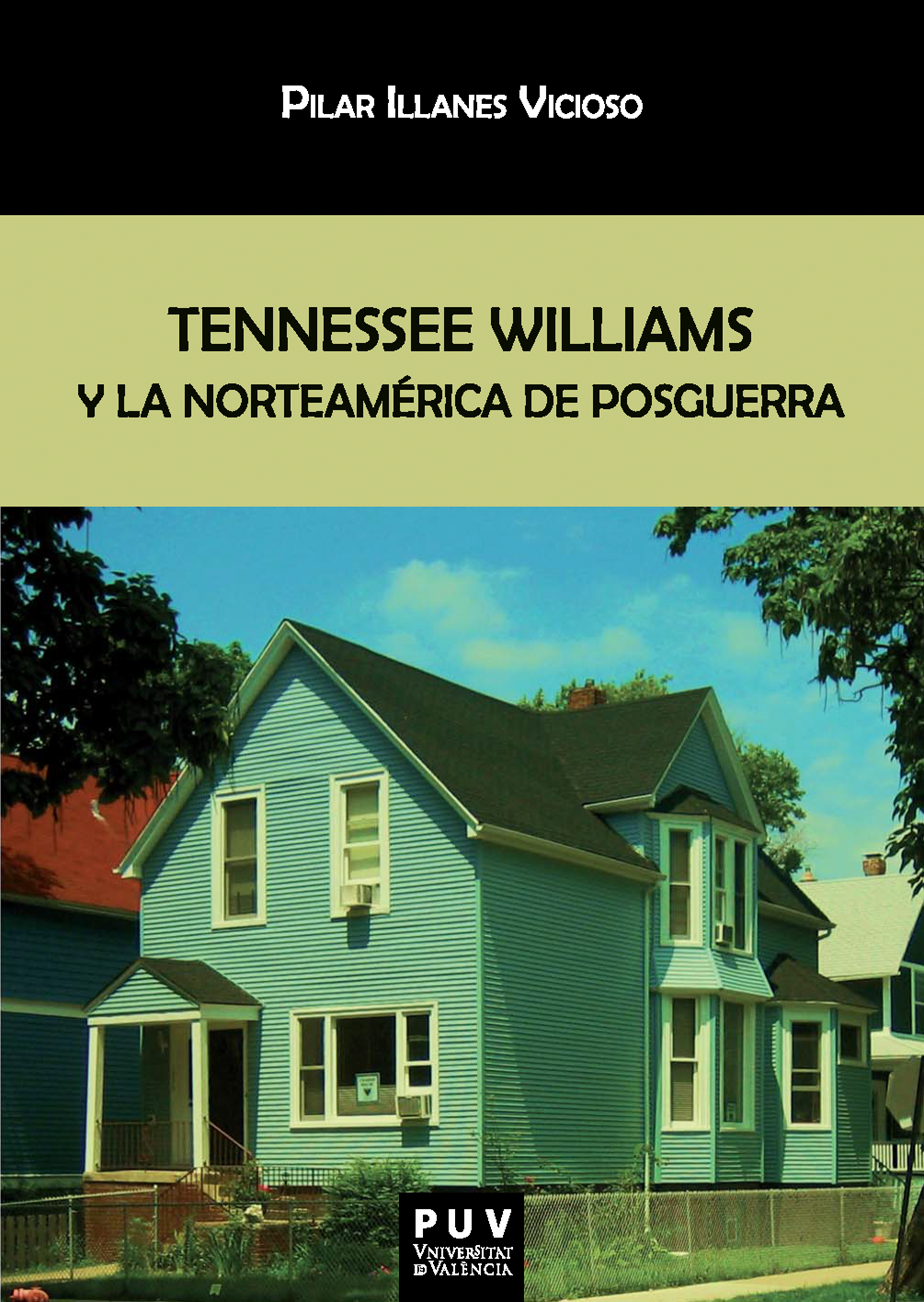 Обложка книги «Tennessee Williams y la Norteamérica de posguerra»