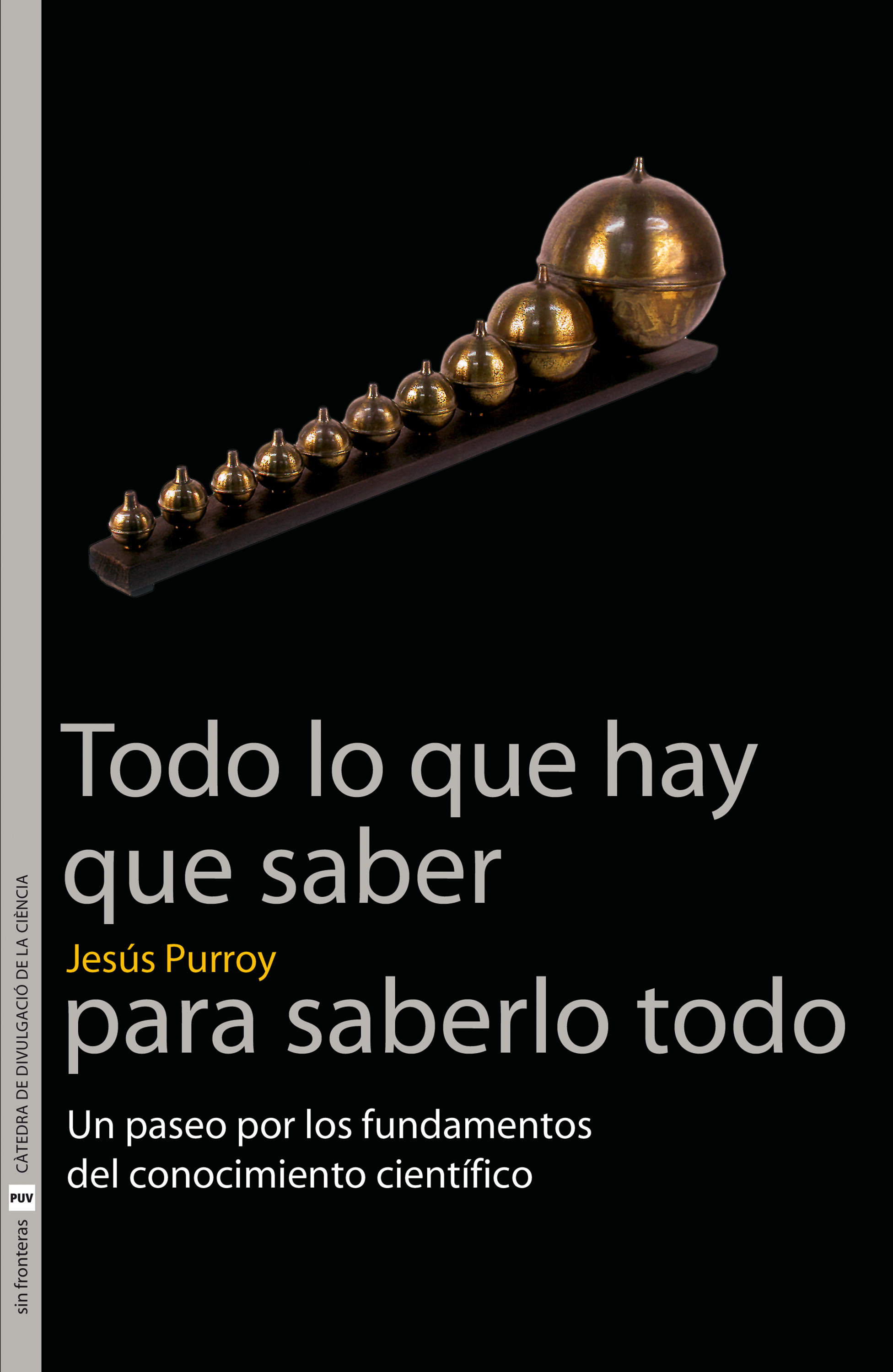 Обложка книги «Todo lo que hay que saber para saberlo todo»