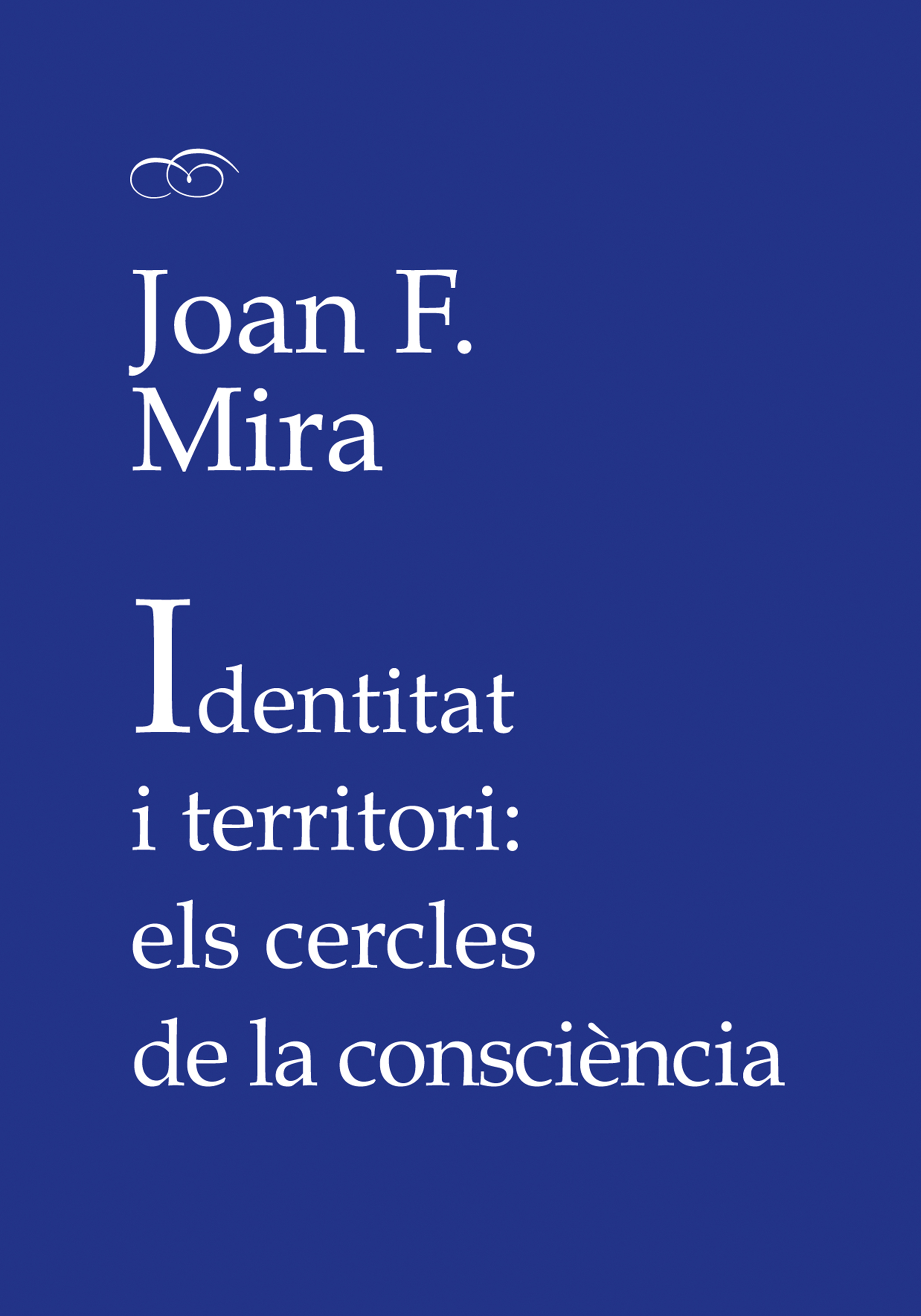 Обложка книги «Identitat i territori: els cercles de la consciència»