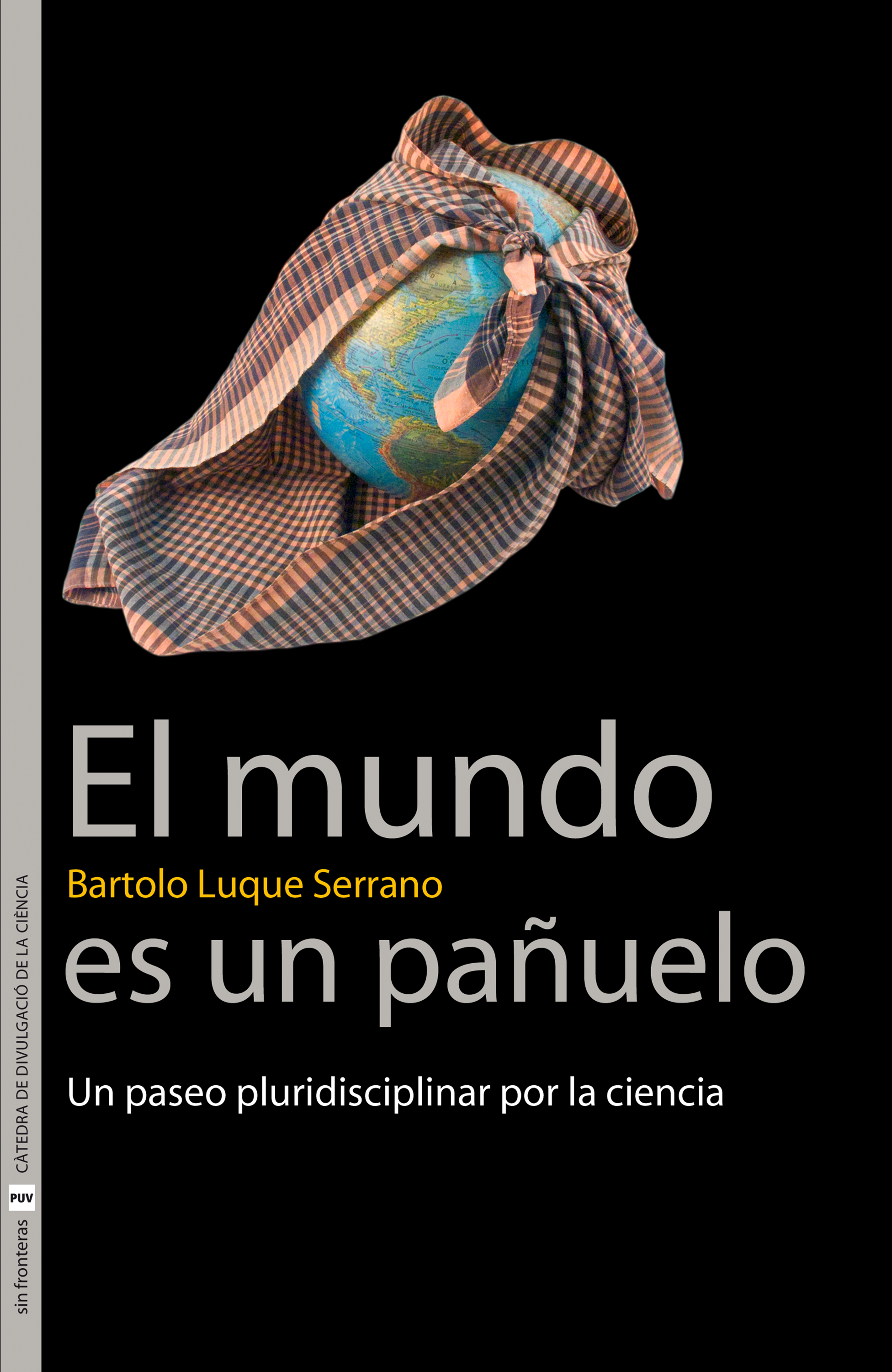 Обложка книги «El mundo es un pañuelo»