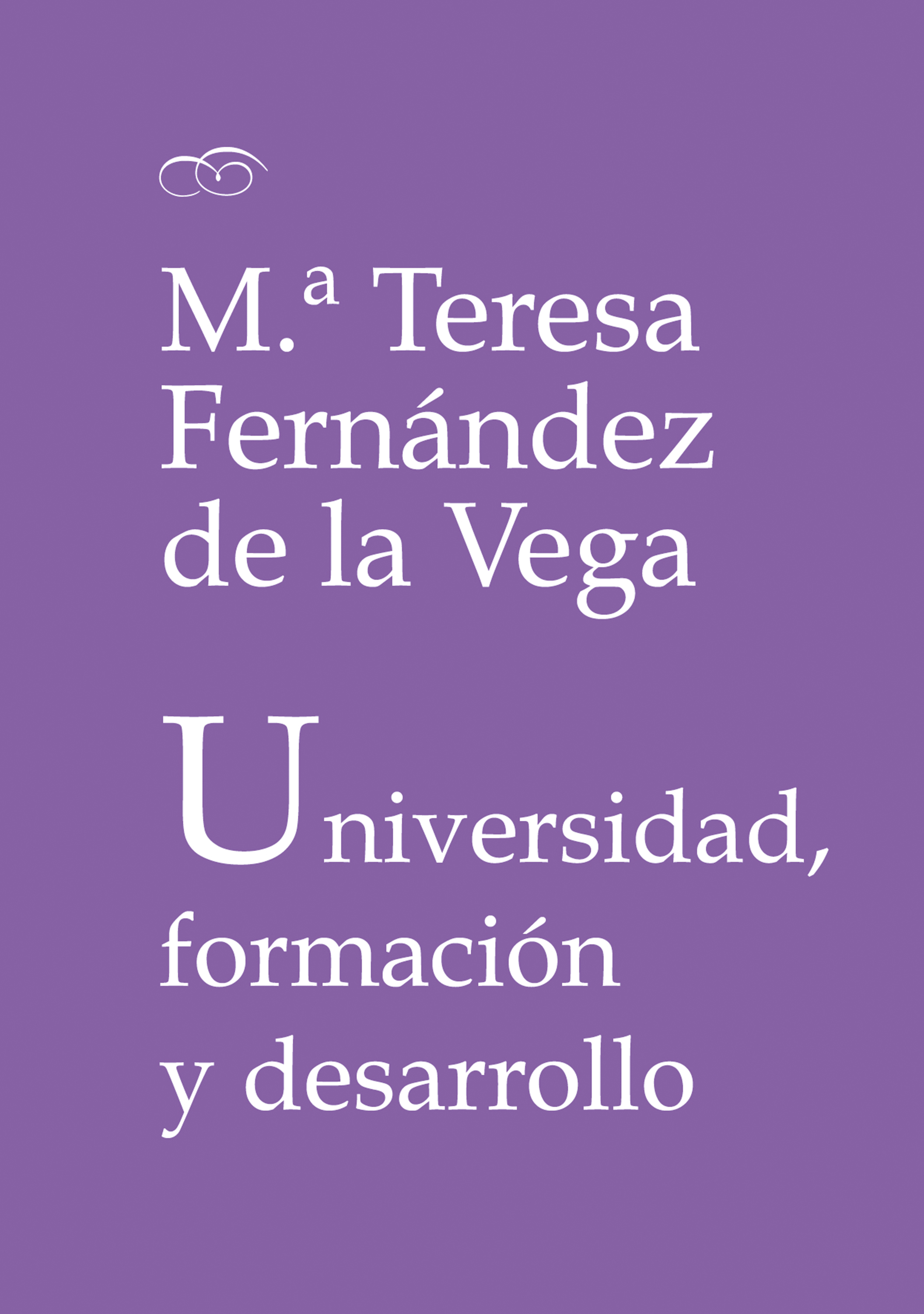 Обложка книги «Universidad, formación y desarrollo»