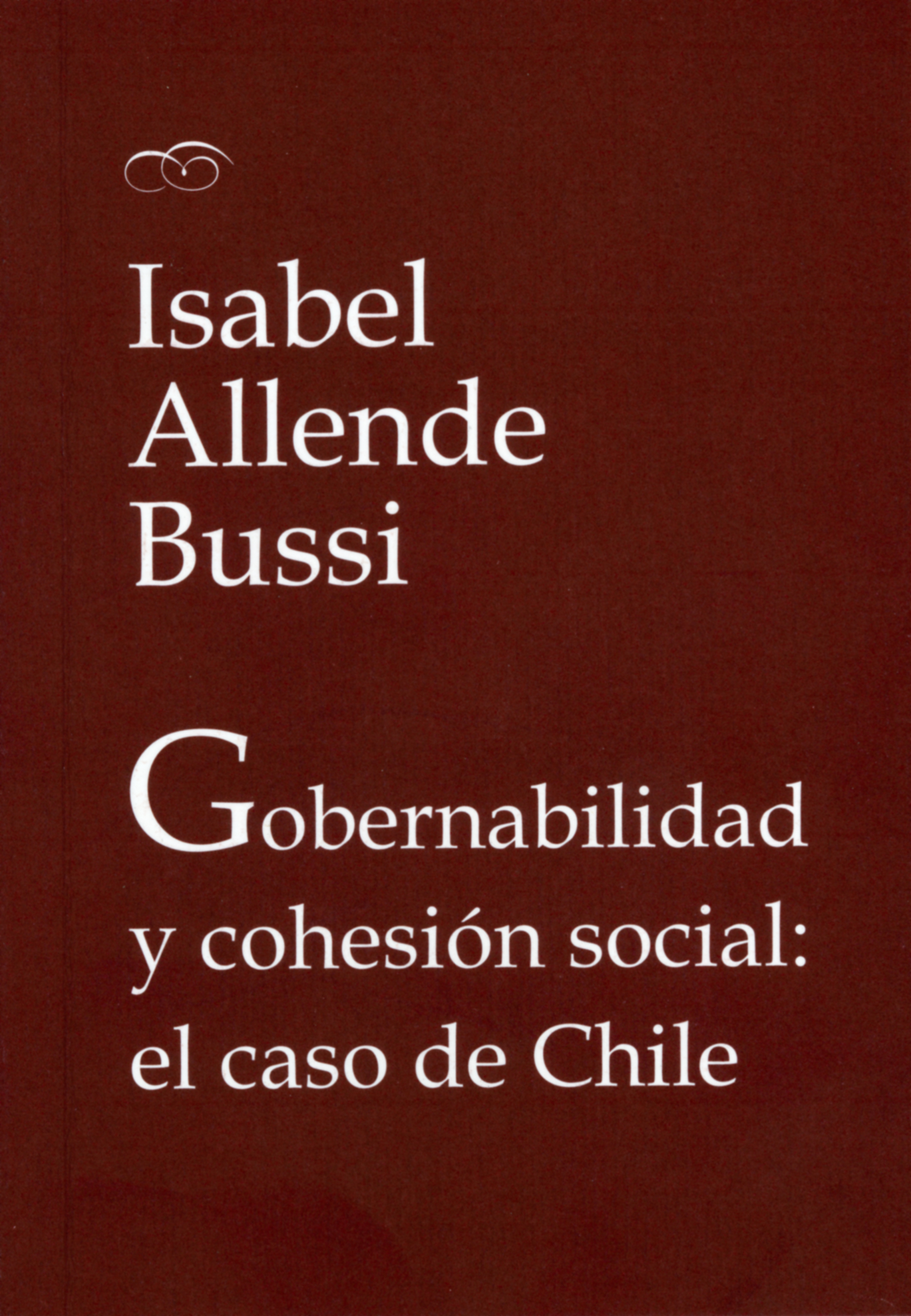 Обложка книги «Gobernabilidad y cohesión social: el caso de Chile»