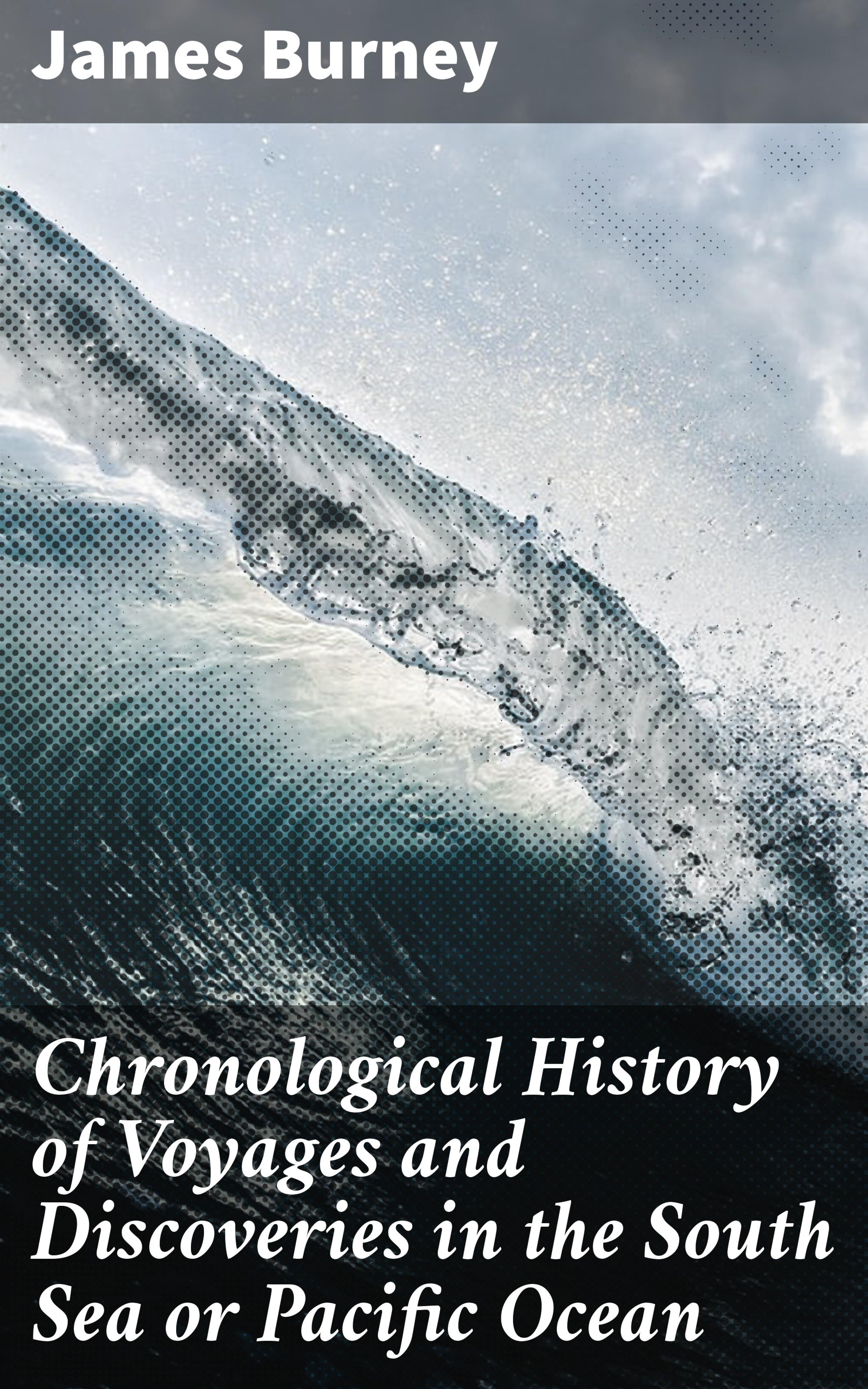 Обложка книги «Chronological History of Voyages and Discoveries in the South Sea or Pacific Ocean»