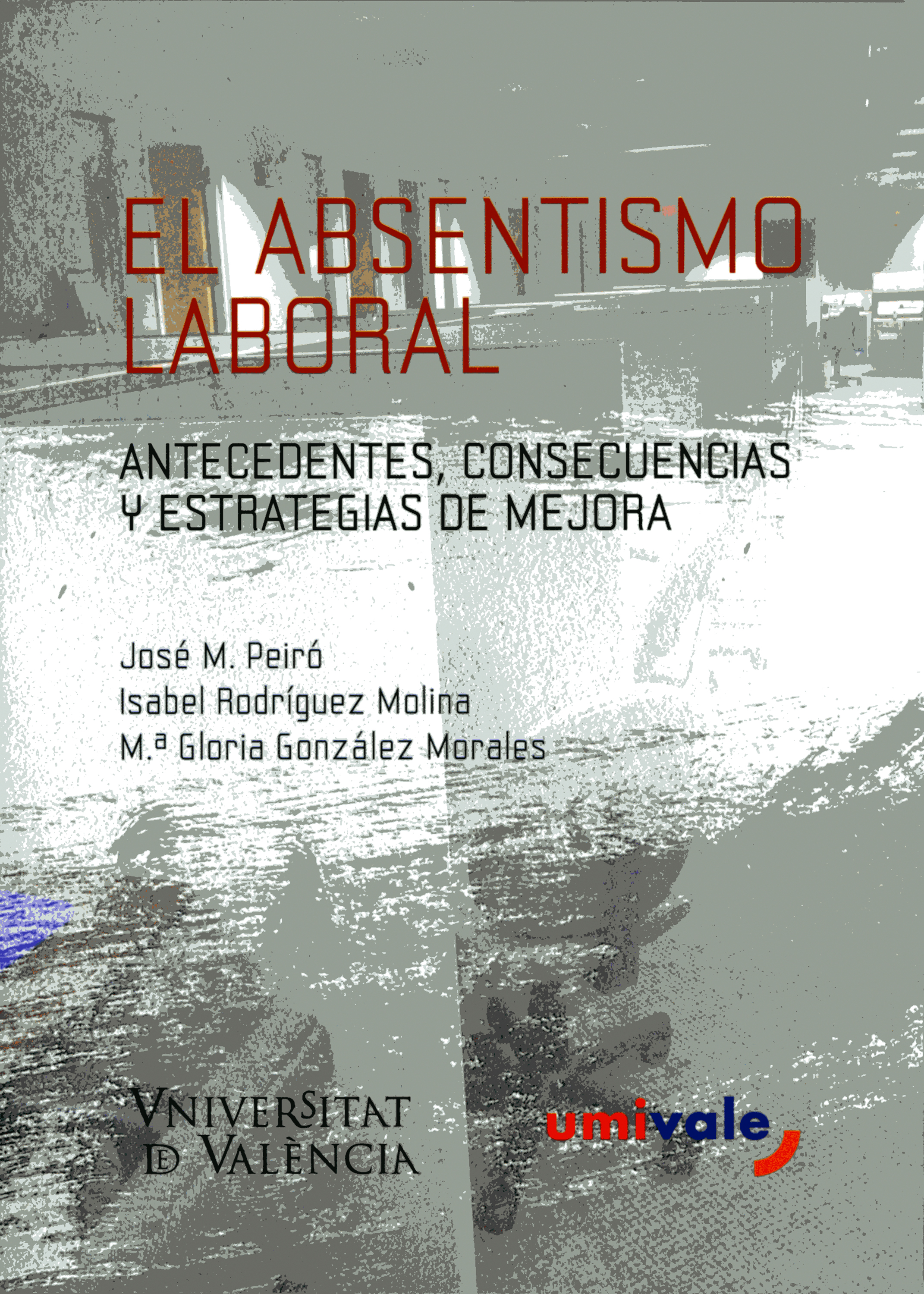 Обложка книги «El absentismo laboral»