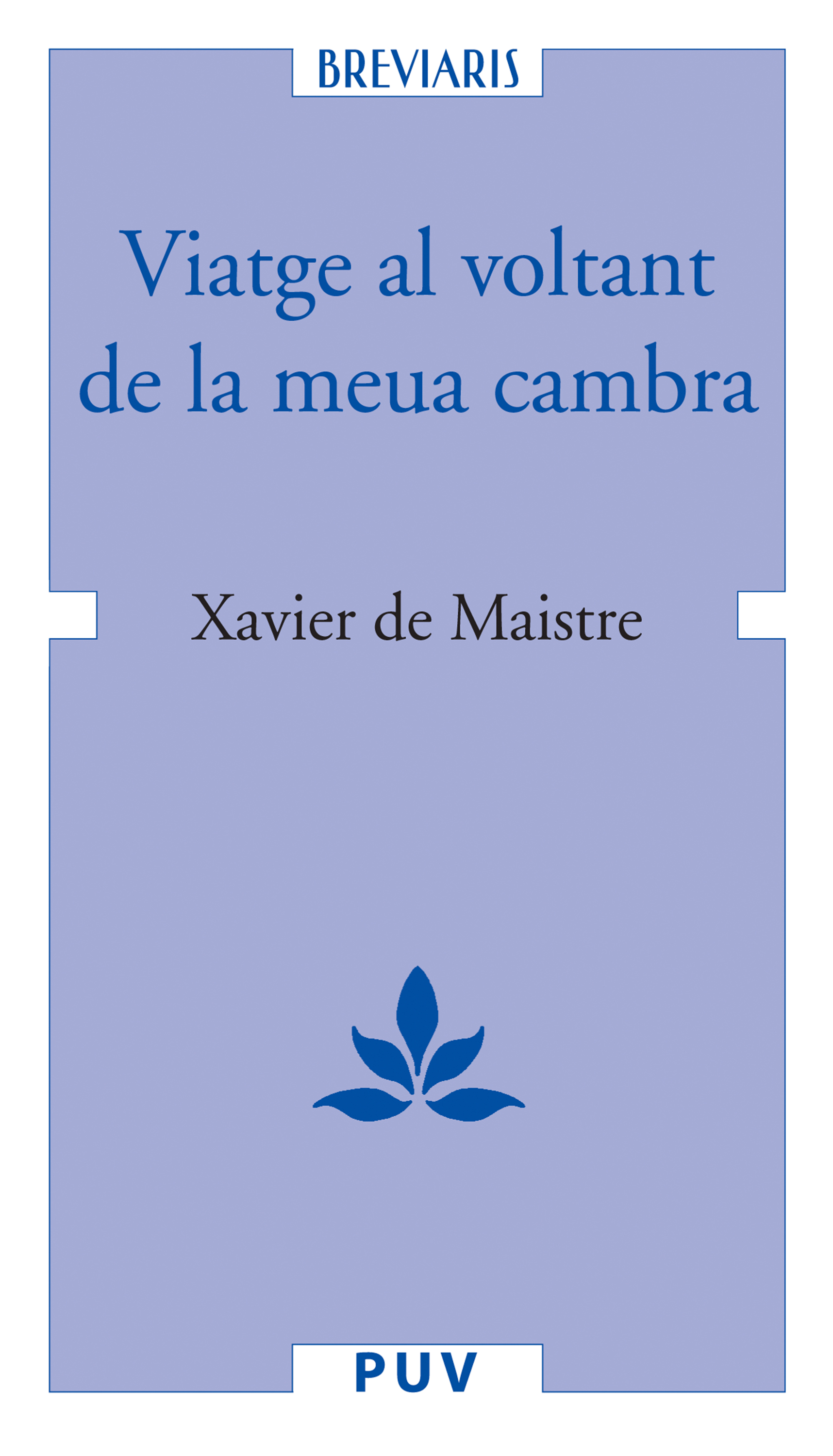 Обложка книги «Viatge al voltant de la meua cambra»
