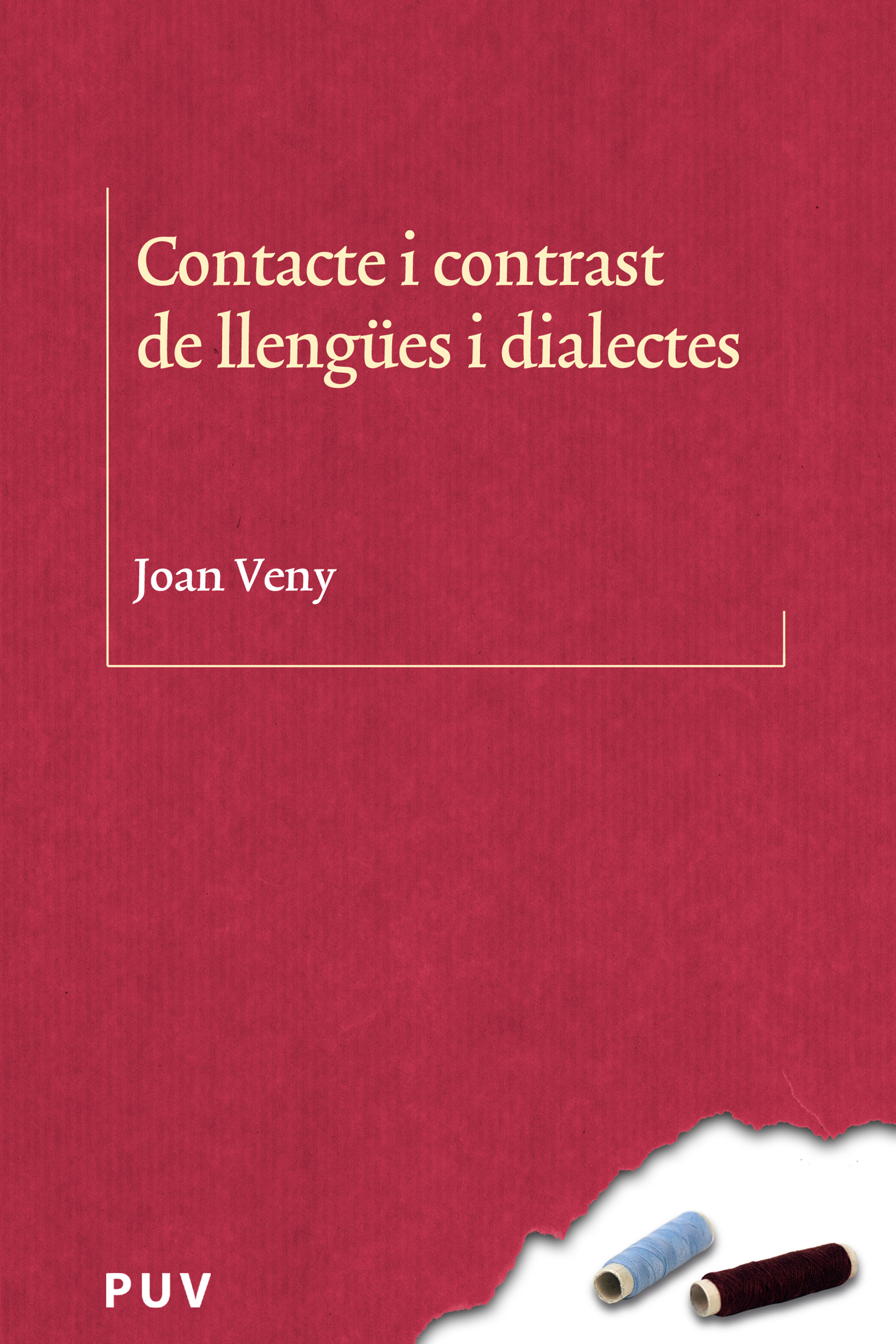 Обложка книги «Contacte i contrast de llengües i dialectes»