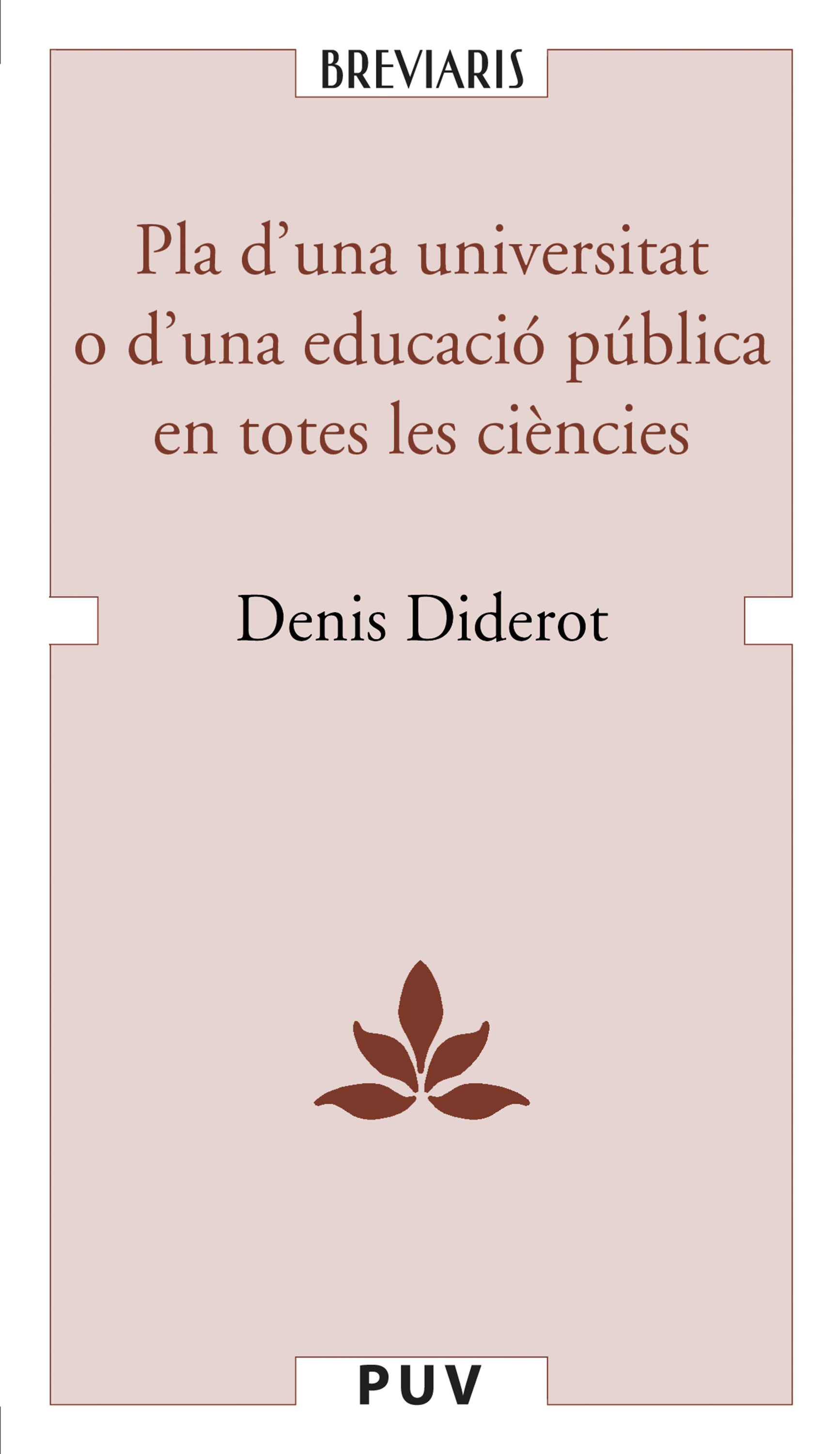 Обложка книги «Pla d'una universitat o d'una educació pública en totes les ciències»