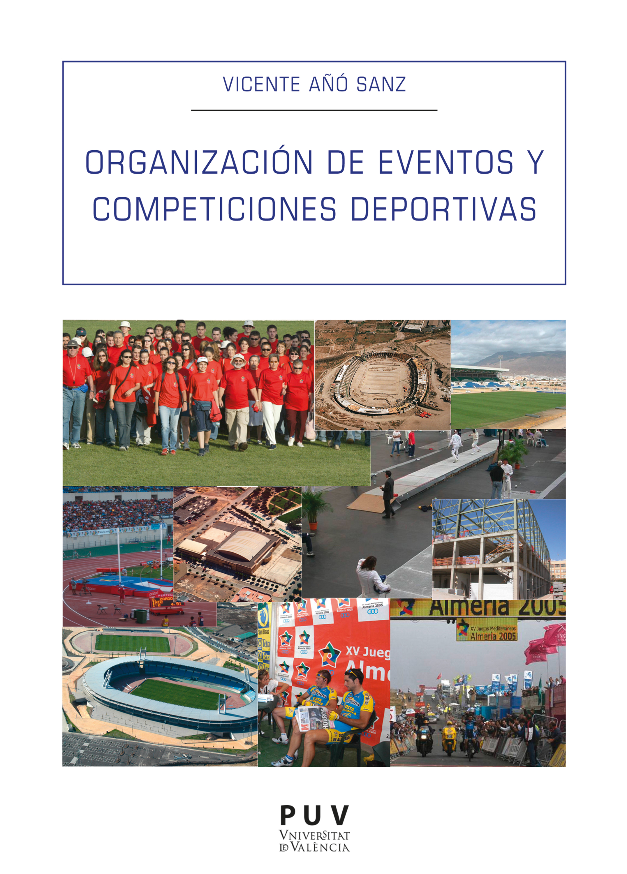 Обложка книги «Organización de eventos y competiciones deportivas»