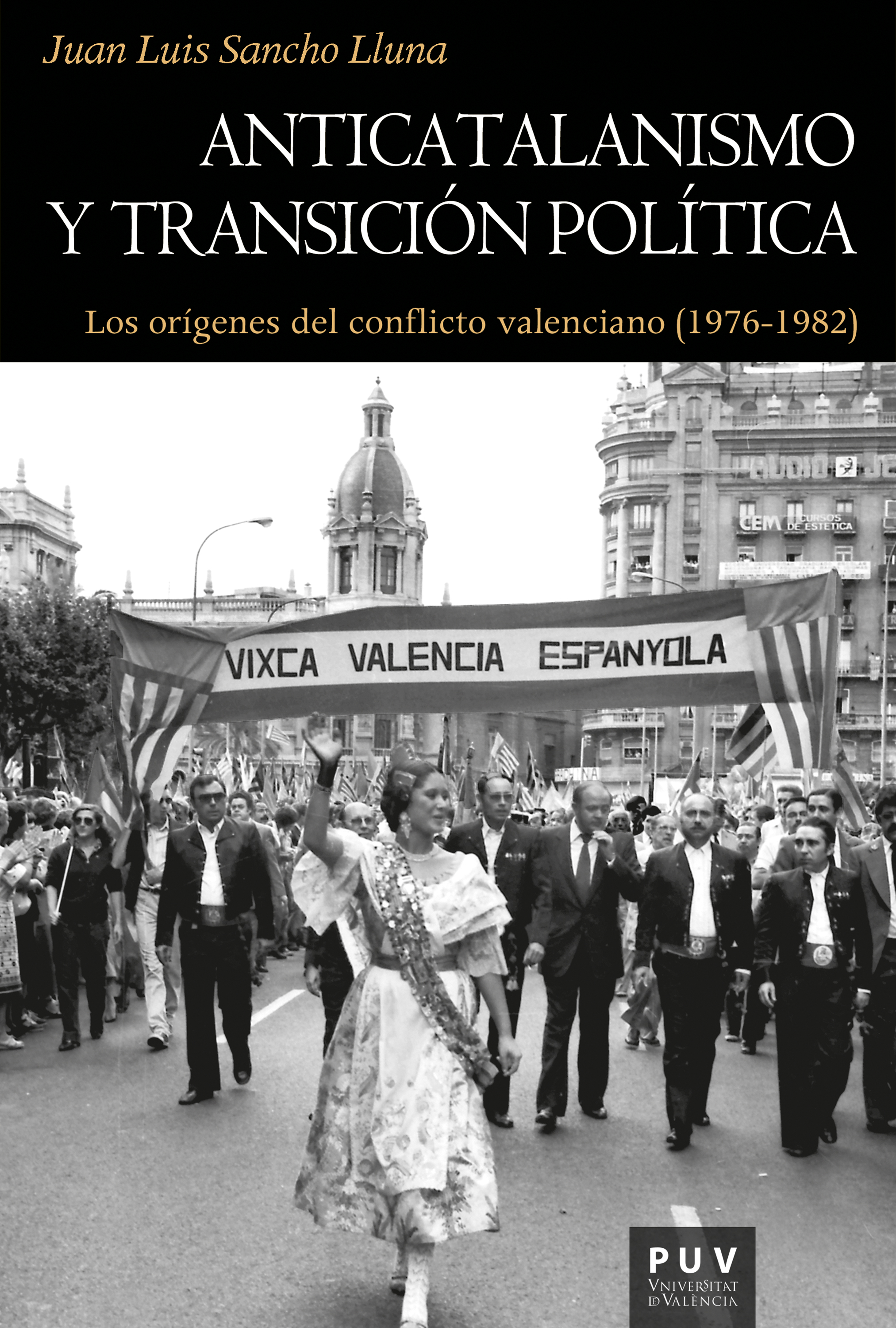 Обложка книги «Anticatalanismo y transición política»
