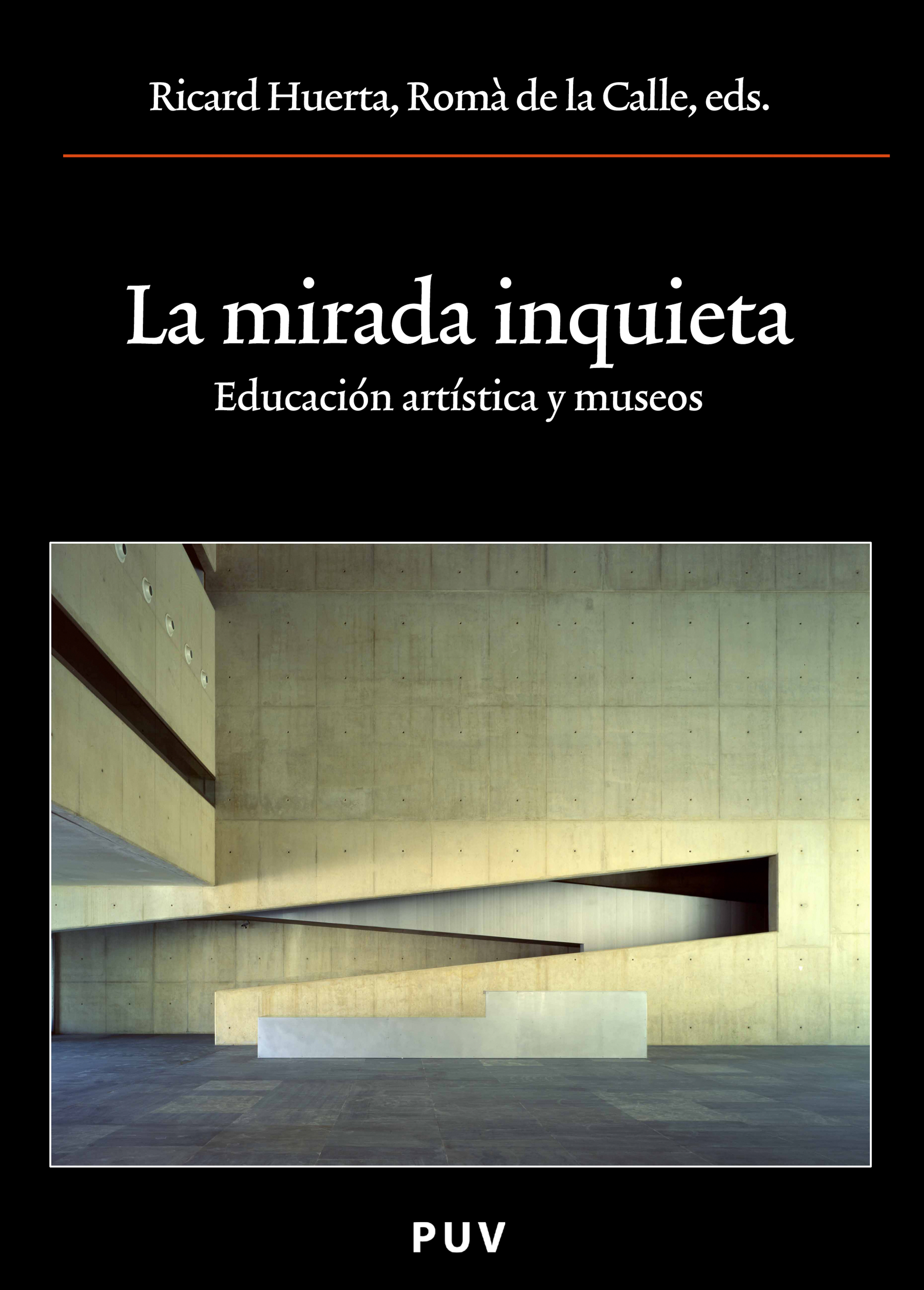 Обложка книги «La mirada inquieta»