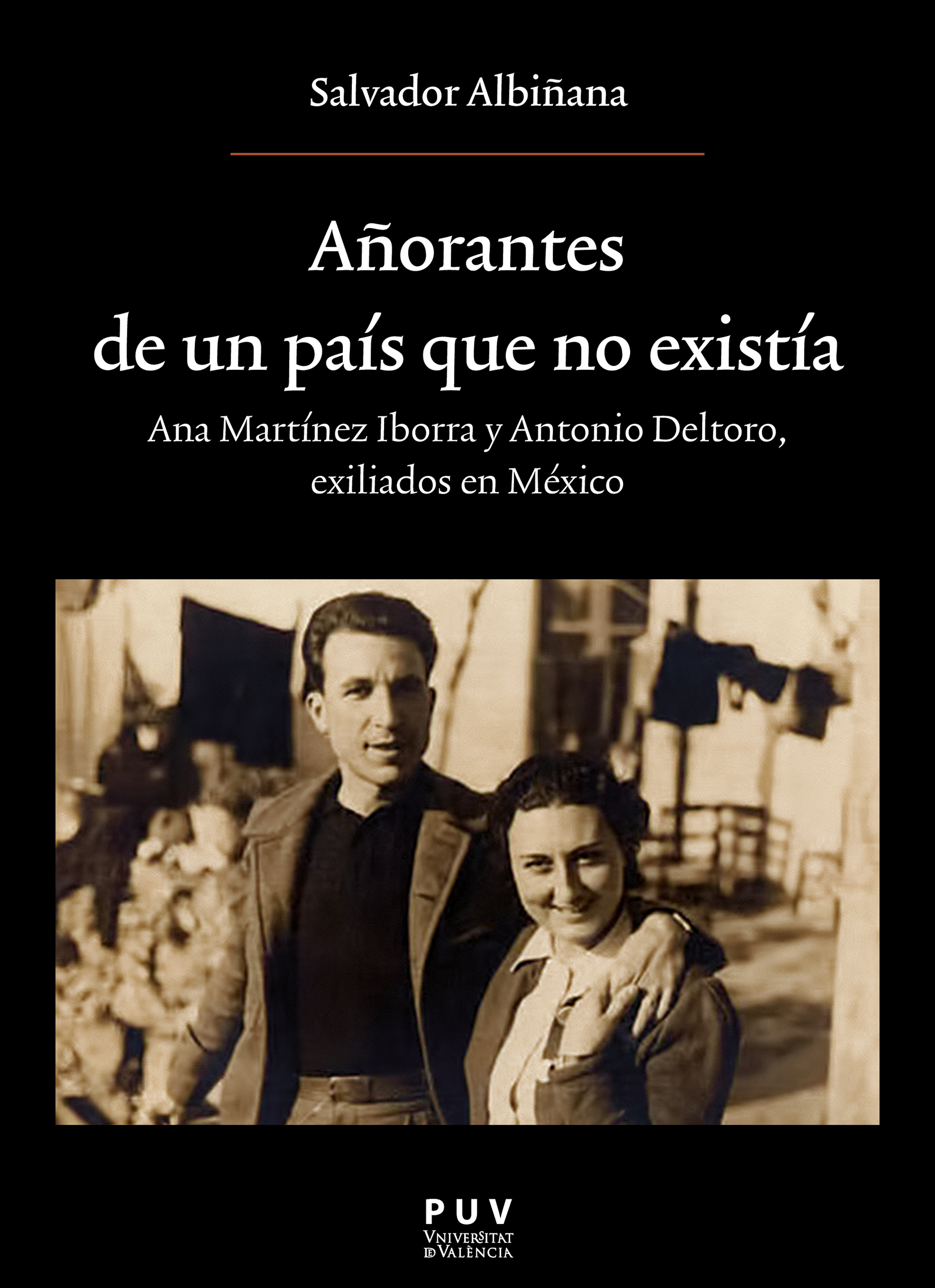 Обложка книги «Añorantes de un país que no existía»