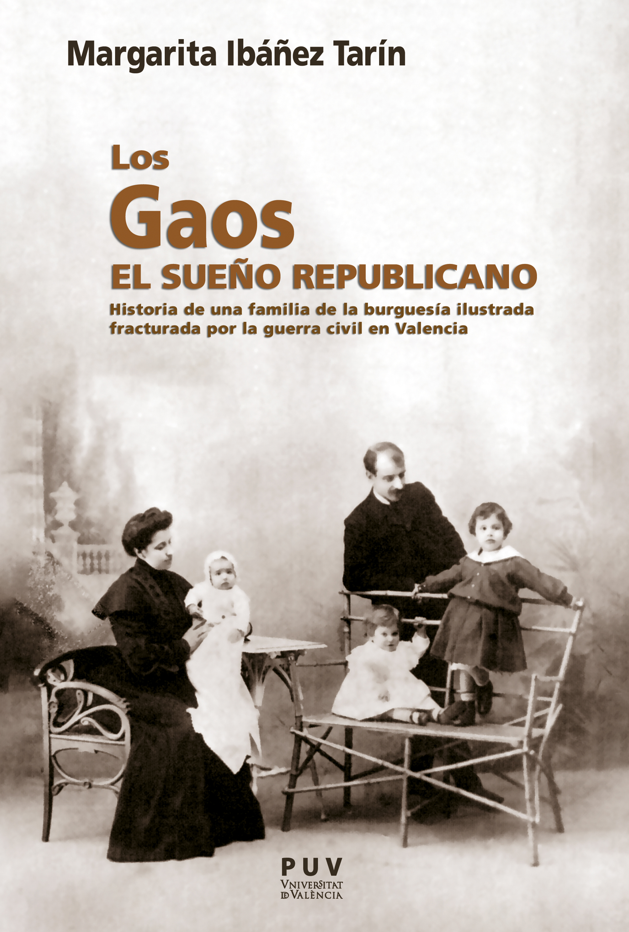 Обложка книги «Los Gaos. El sueño republicano»