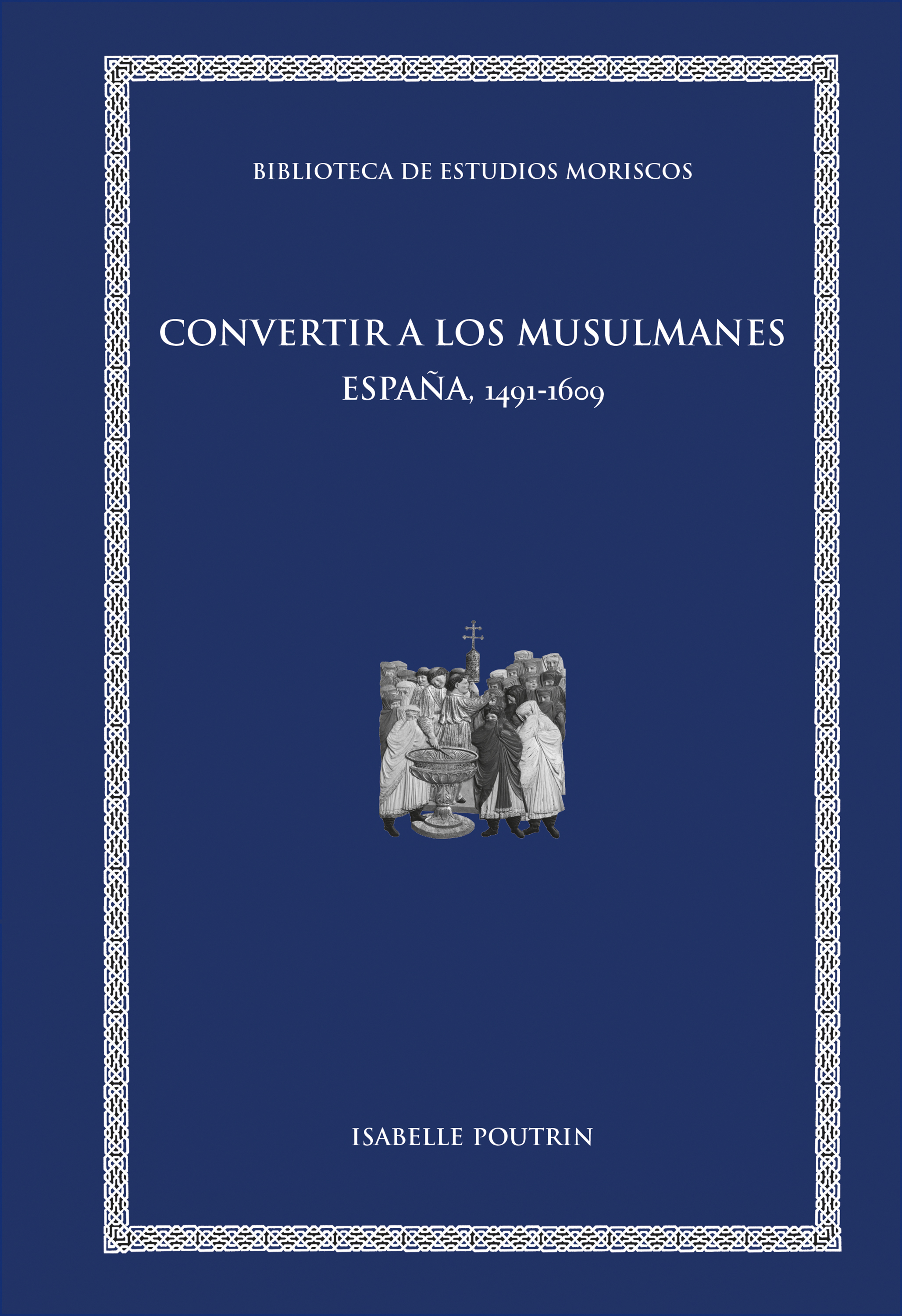 Обложка книги «Convertir a los musulmanes»