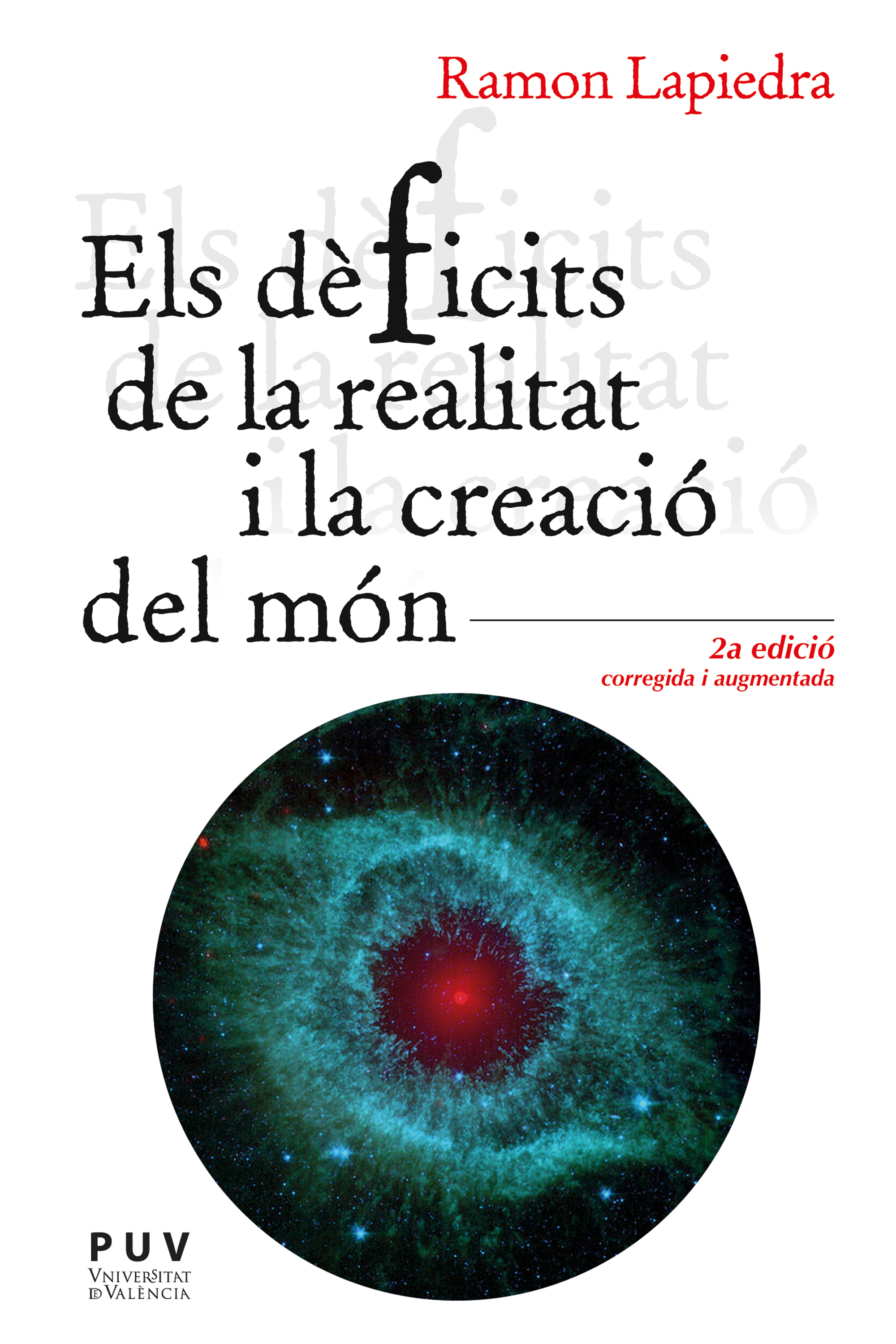 Обложка книги «Els dèficits de la realitat i la creació del món»
