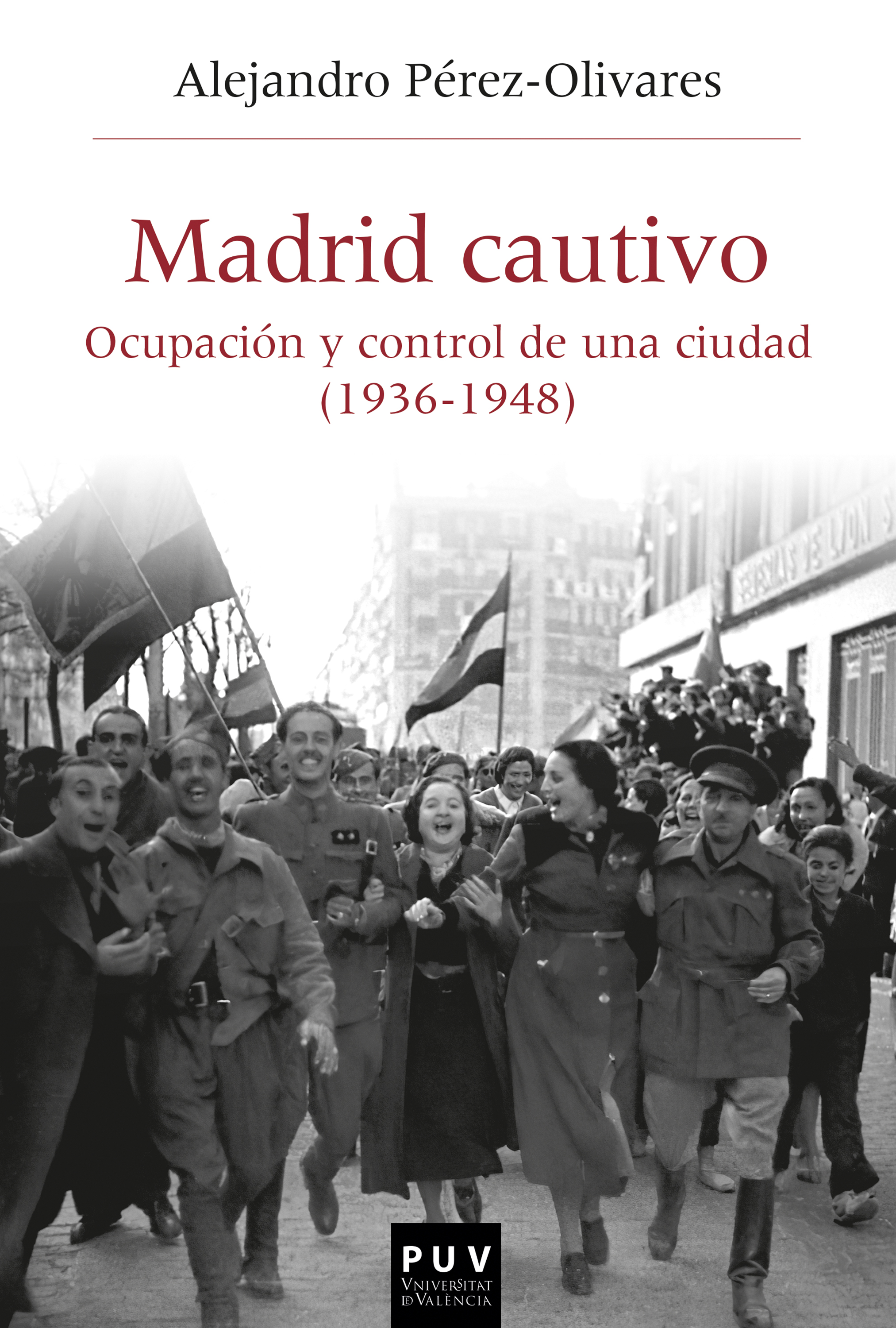 Обложка книги «Madrid cautivo»