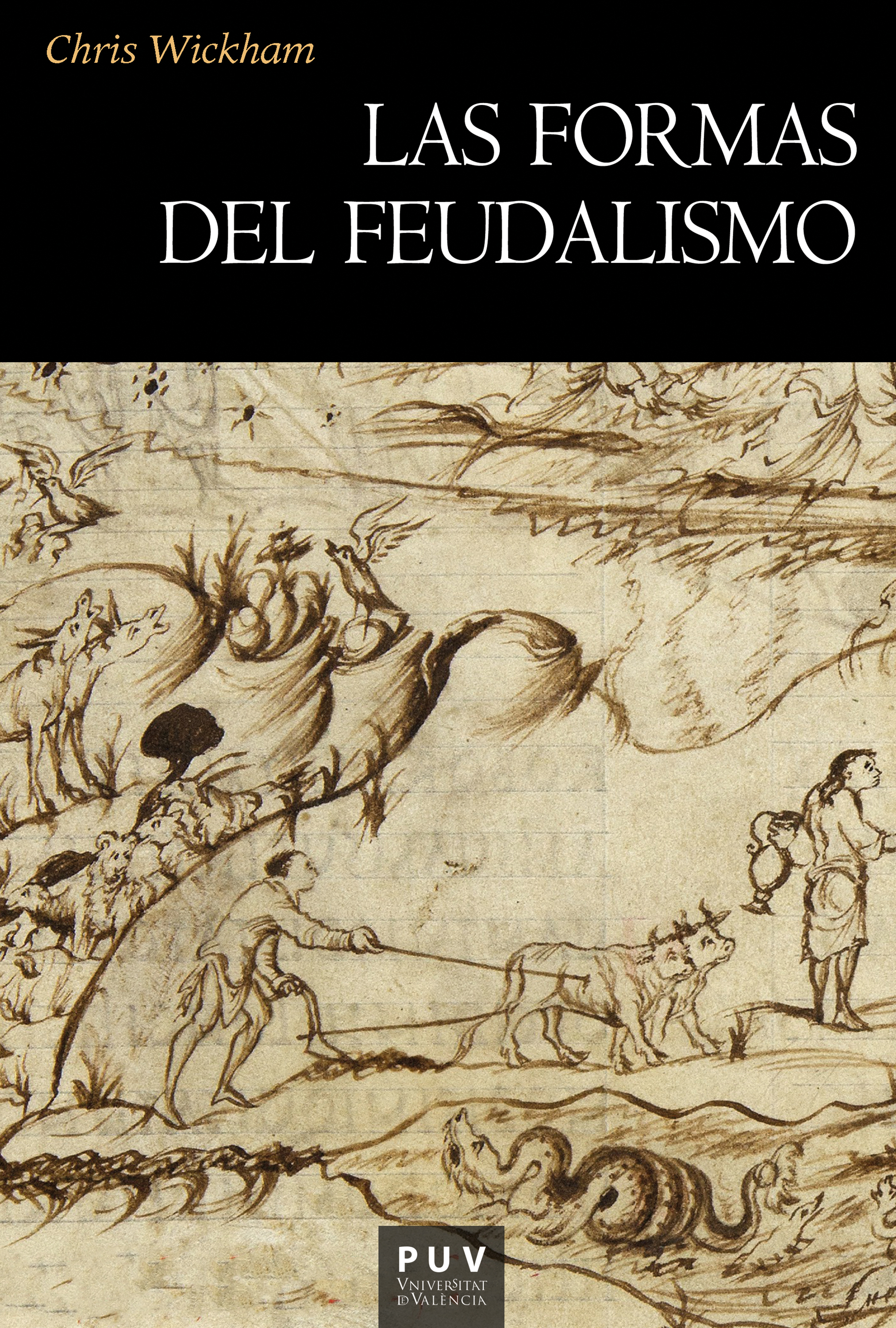 Обложка книги «Las formas del feudalismo»