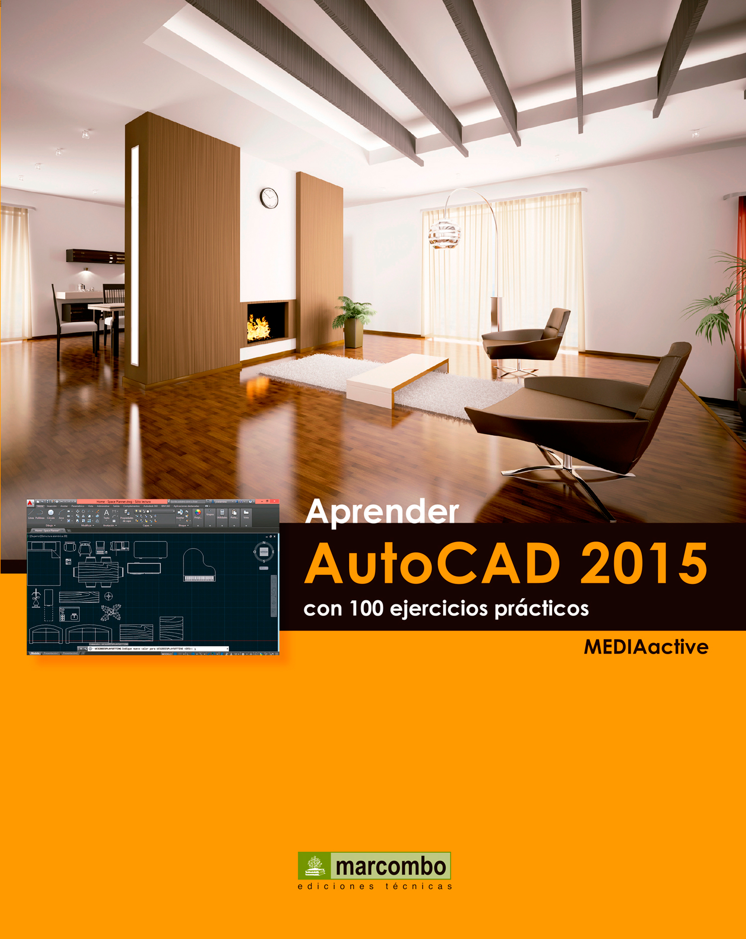 Обложка книги «Aprender AutoCAD 2015 Avanzado con 100 ejercicios prácticos»