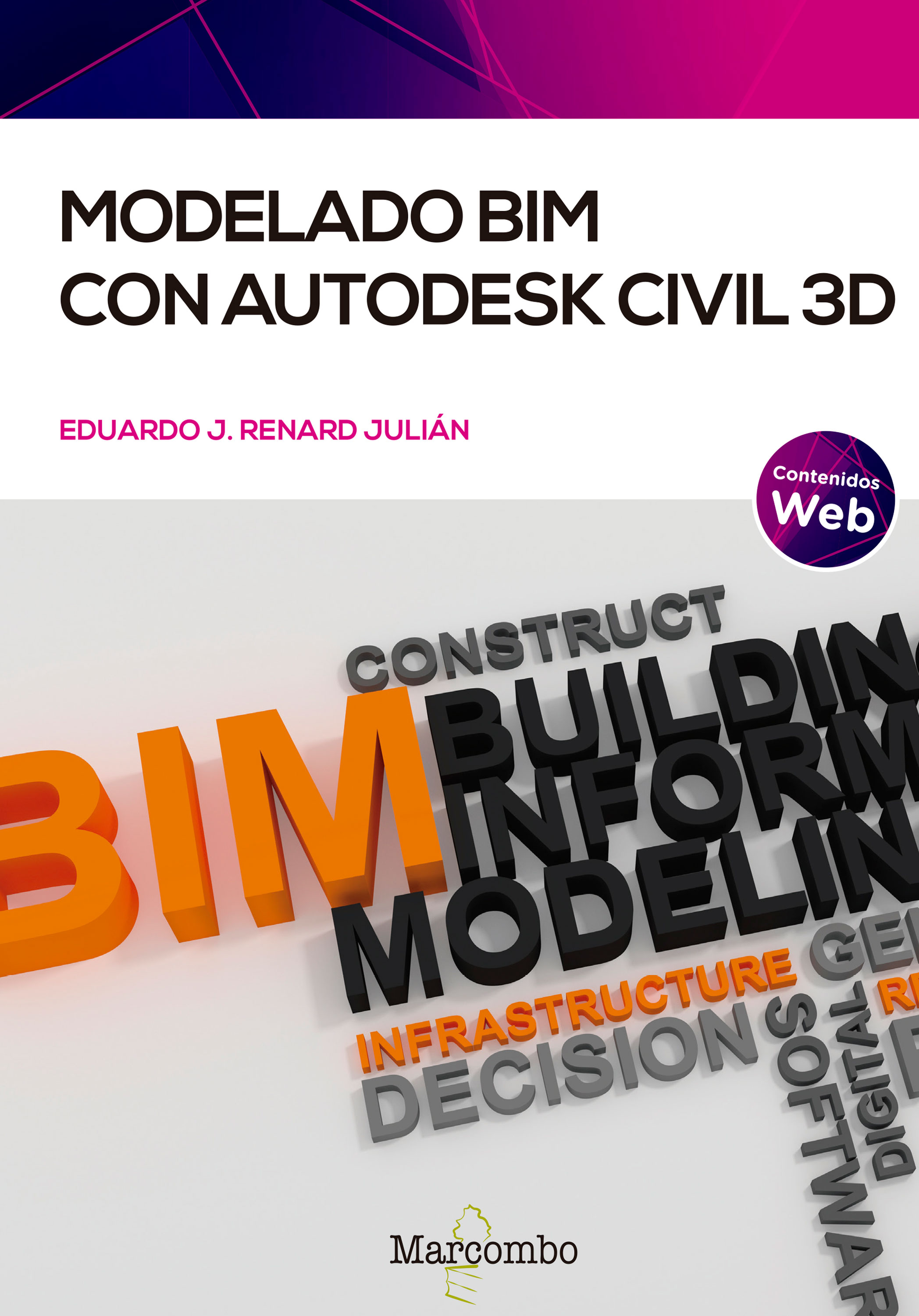 Обложка книги «Modelado BIM con Autodesk Civil 3D»