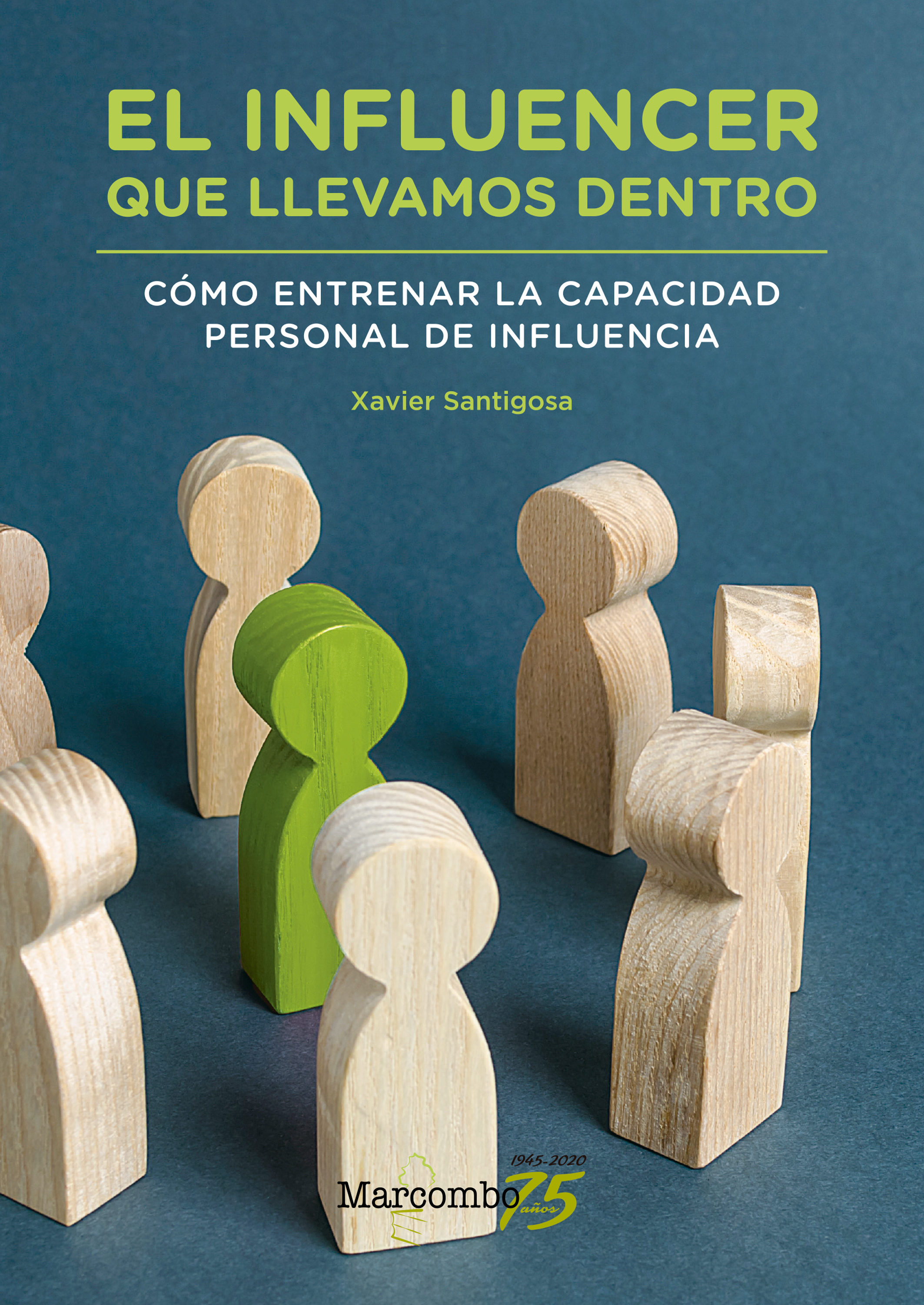 Обложка книги «El influencer que llevamos dentro»
