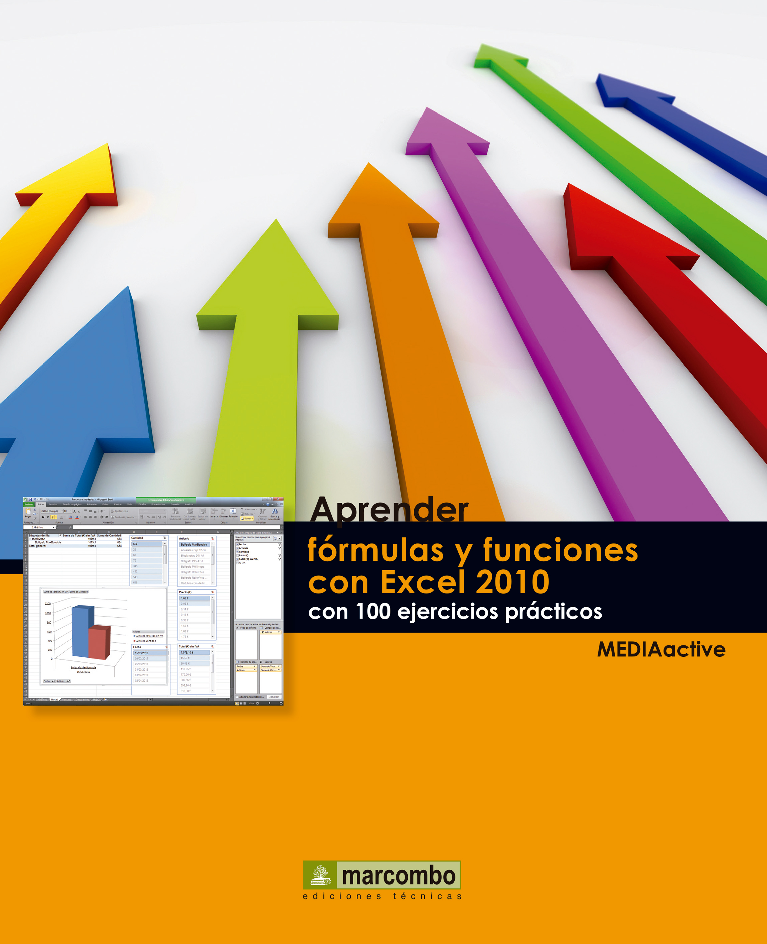 Обложка книги «Aprender fórmulas y funciones con Excel 2010 con 100 ejercicios prácticos»