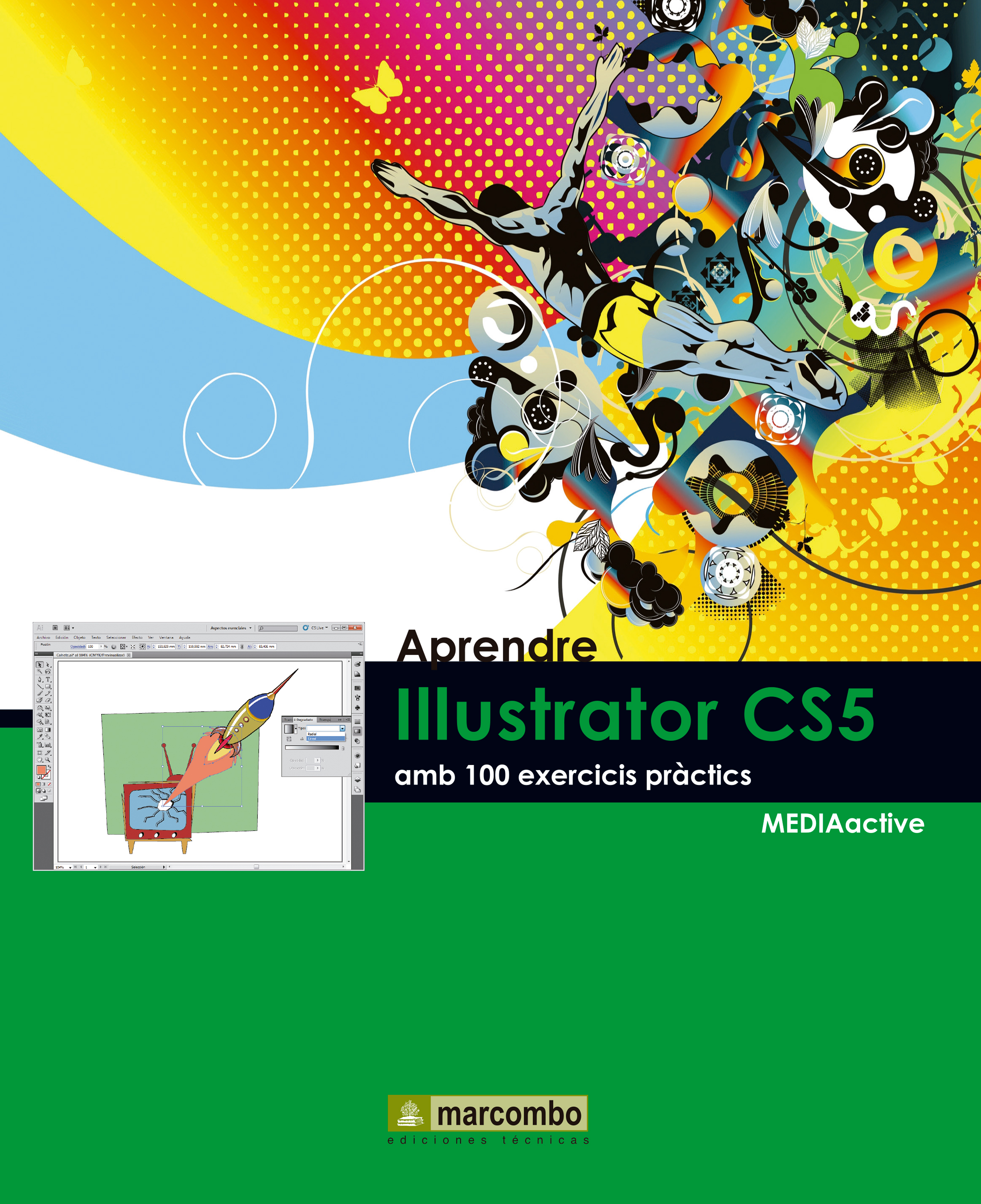 Обложка книги «Aprendre Illustrator CS5 amb 100 exercicis pràctics»