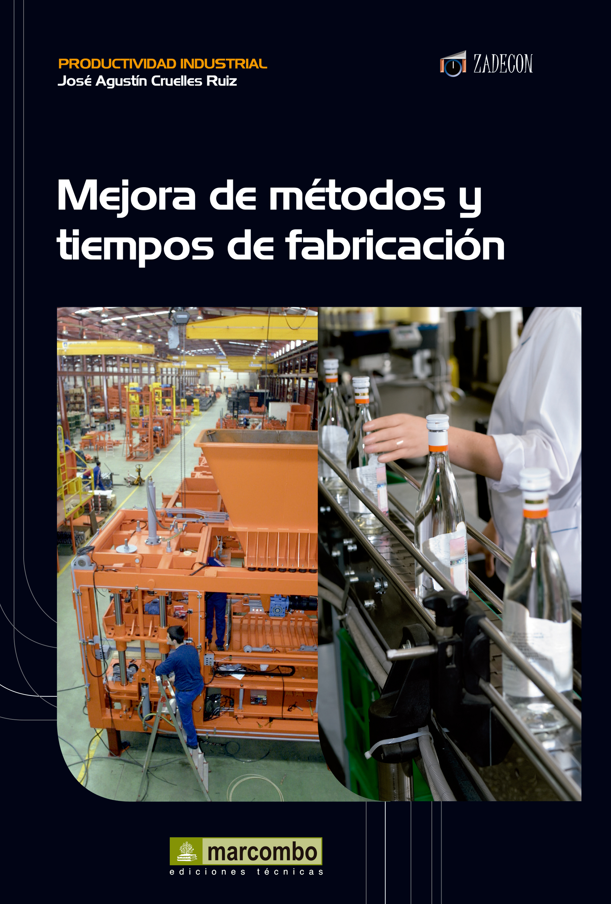 Обложка книги «Mejora de métodos y tiempos de fabricación»