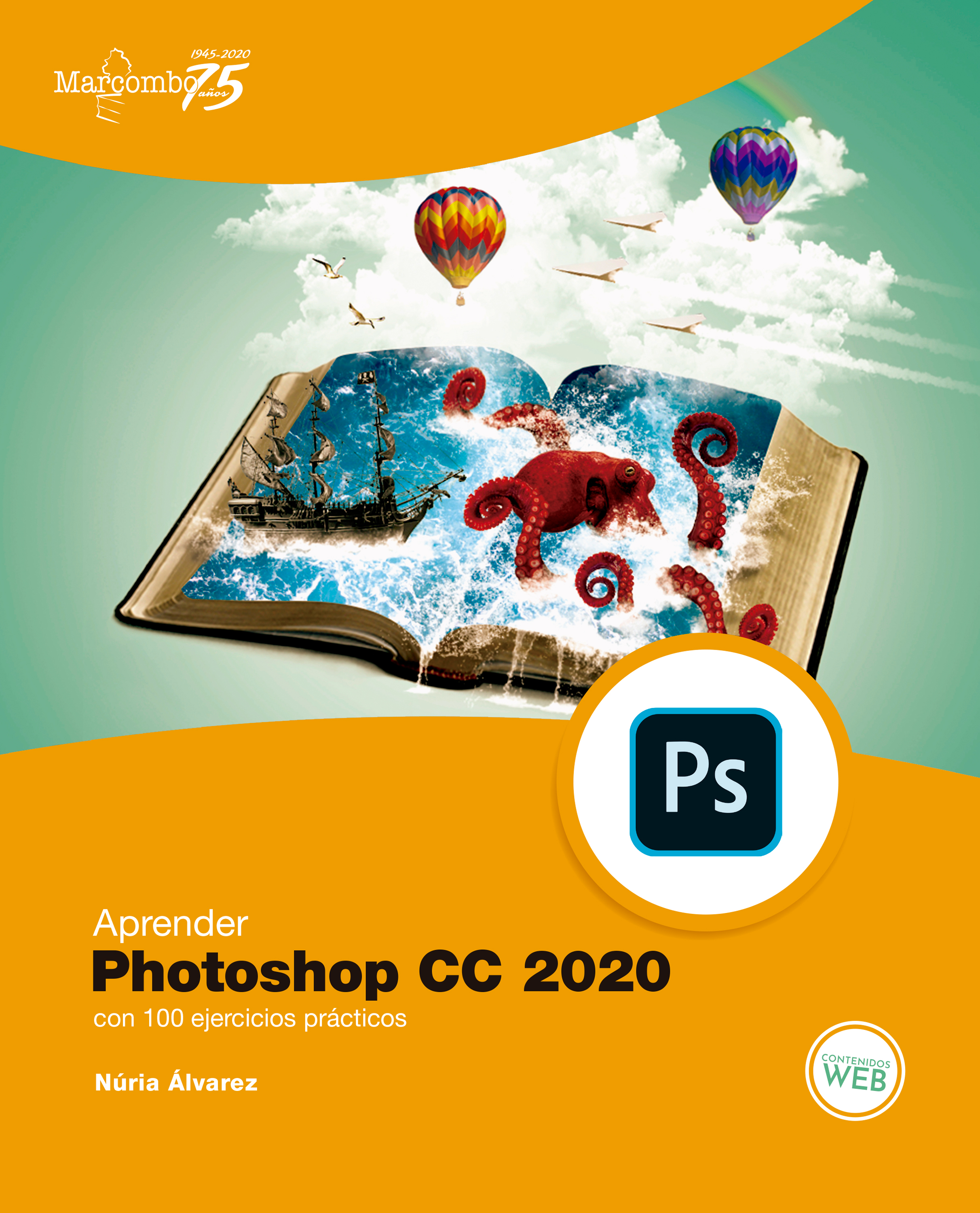 Обложка книги «Aprender Photoshop CC 2020 con 100 ejercicios prácticos»