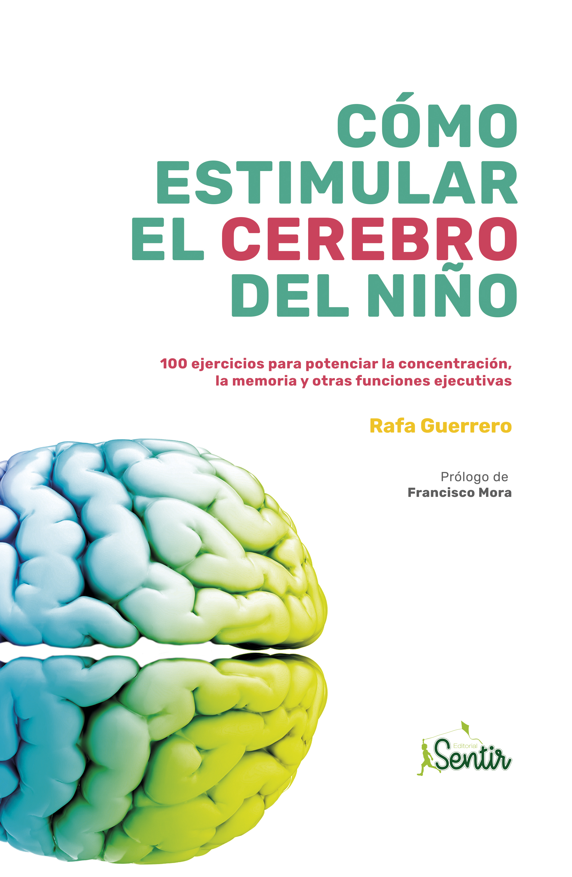 Обложка книги «Cómo estimular el cerebro del niño»